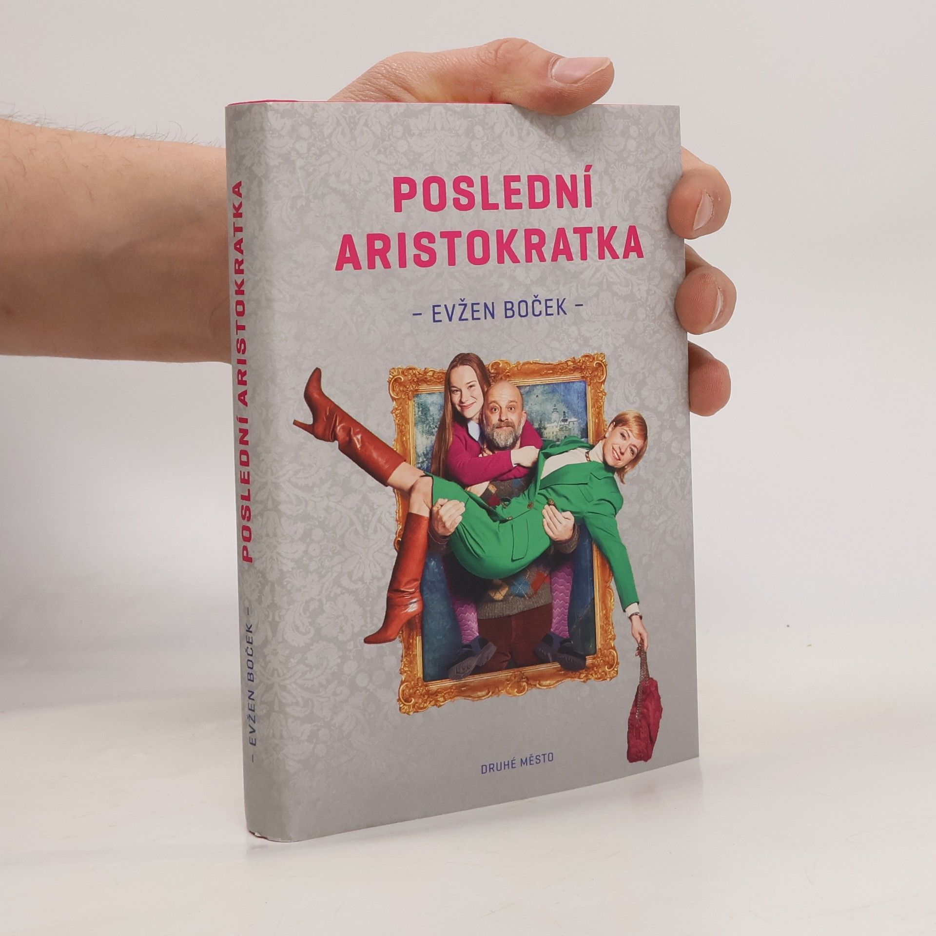 Evžen Boček Poslední aristokratka