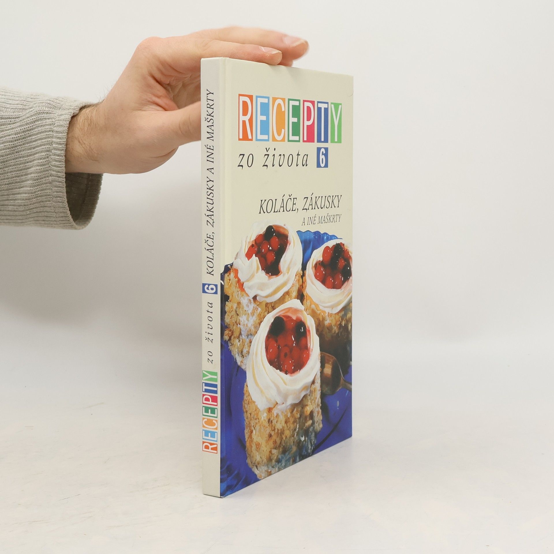 Recepty zo života 6