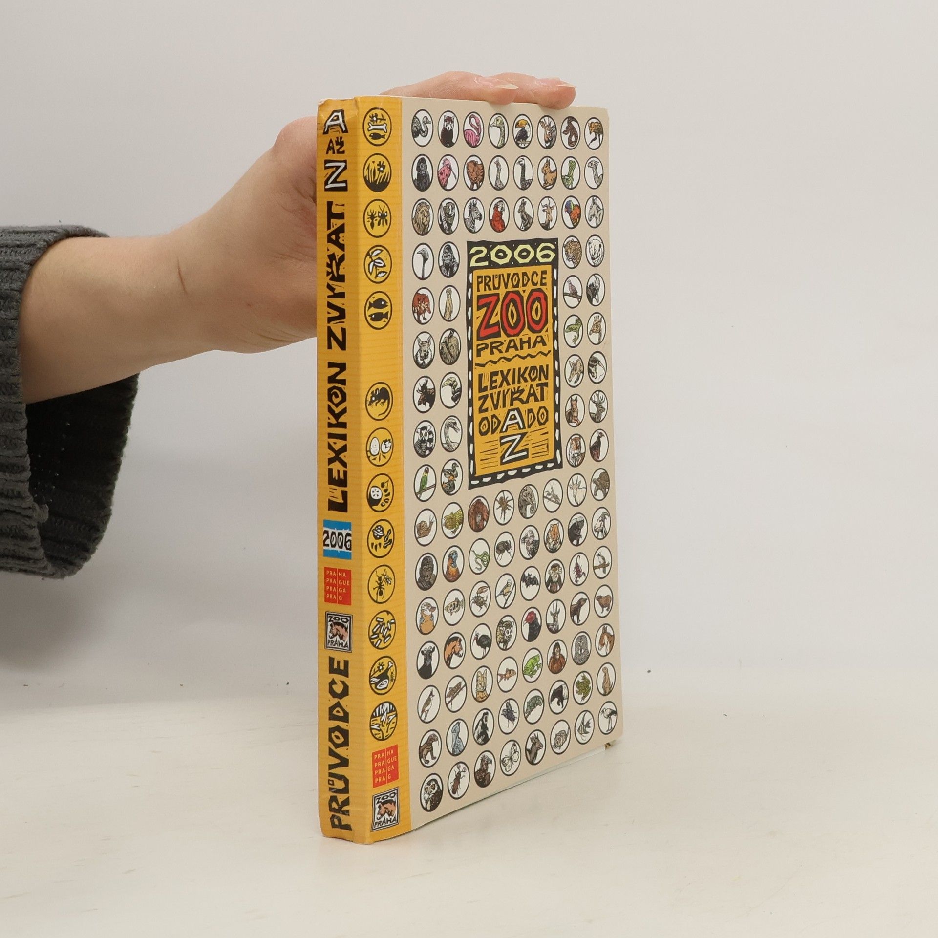 Průvodce ZOO Praha 2006. Lexikon zvířat od A do Z