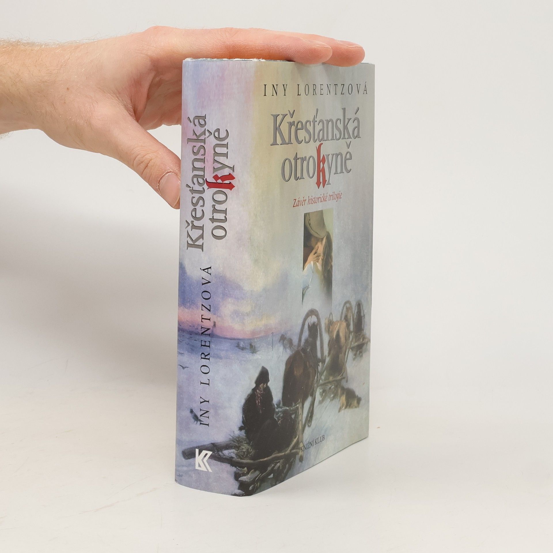 Iny Lorentz Křesťanská otrokyně