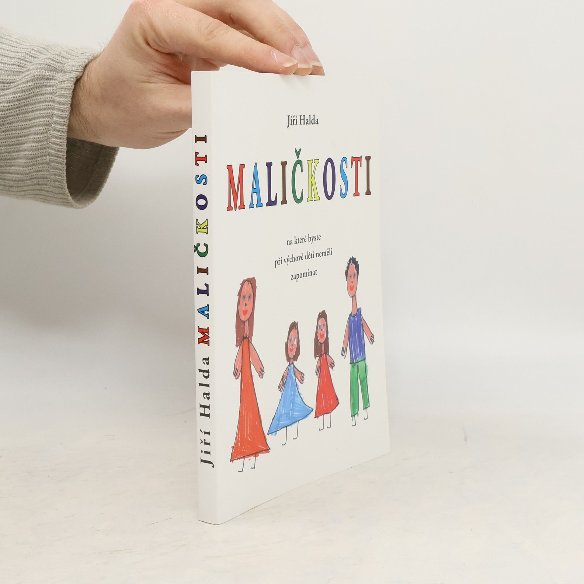 Maličkosti, na které byste při výchově dětí neměli zapomínat