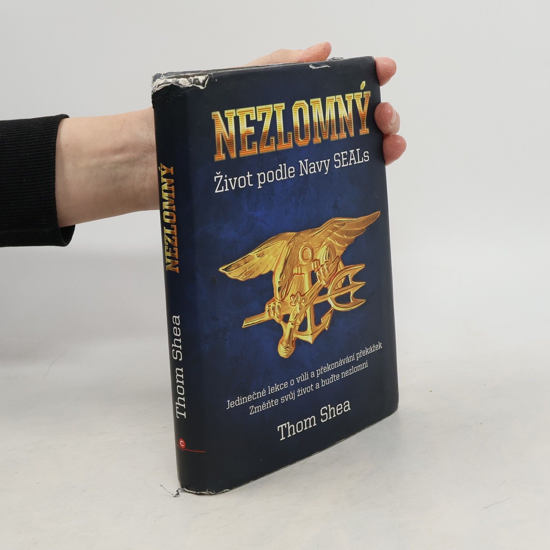 Nezlomný - Život podle Navy Seals