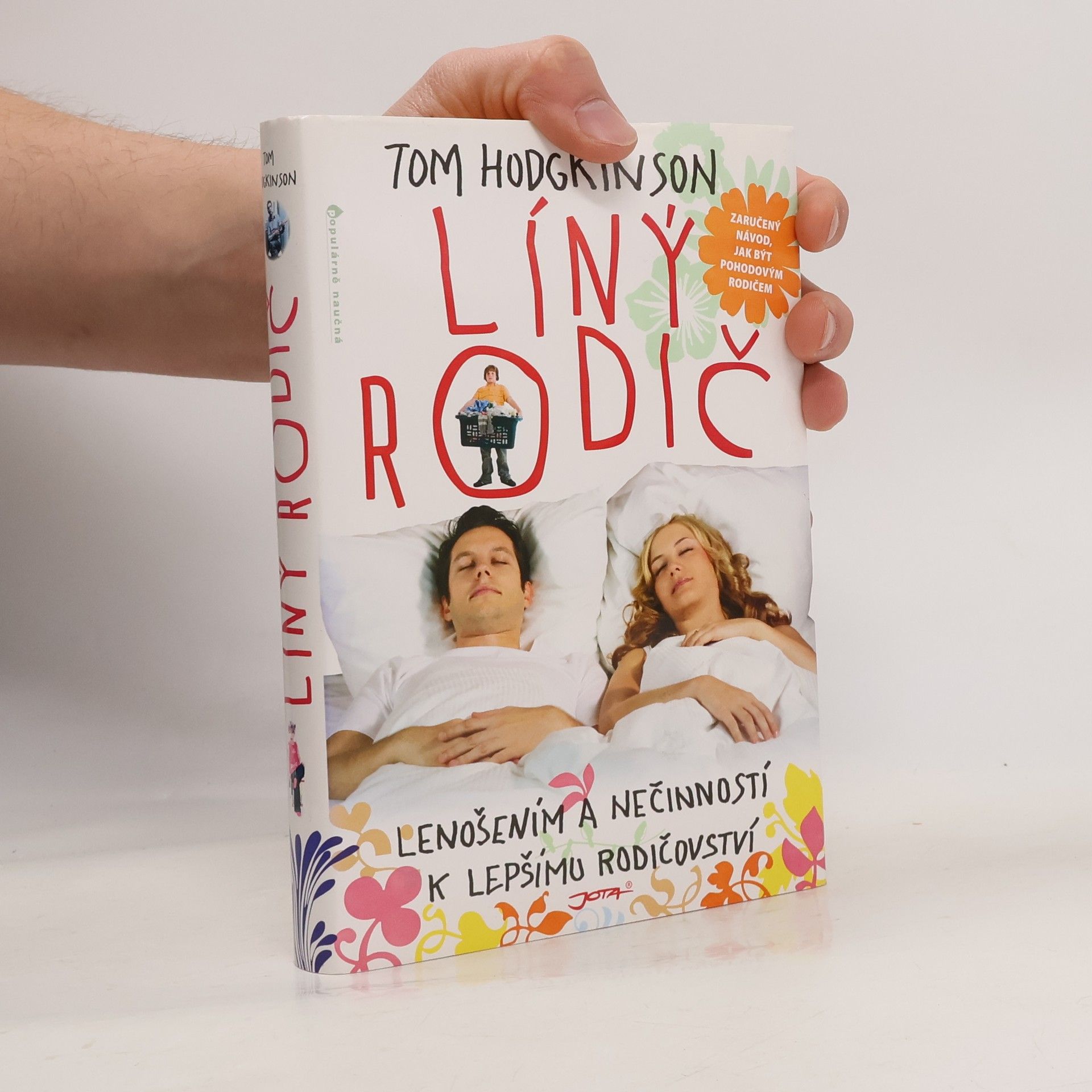 Tom Hodgkinson Líný rodič