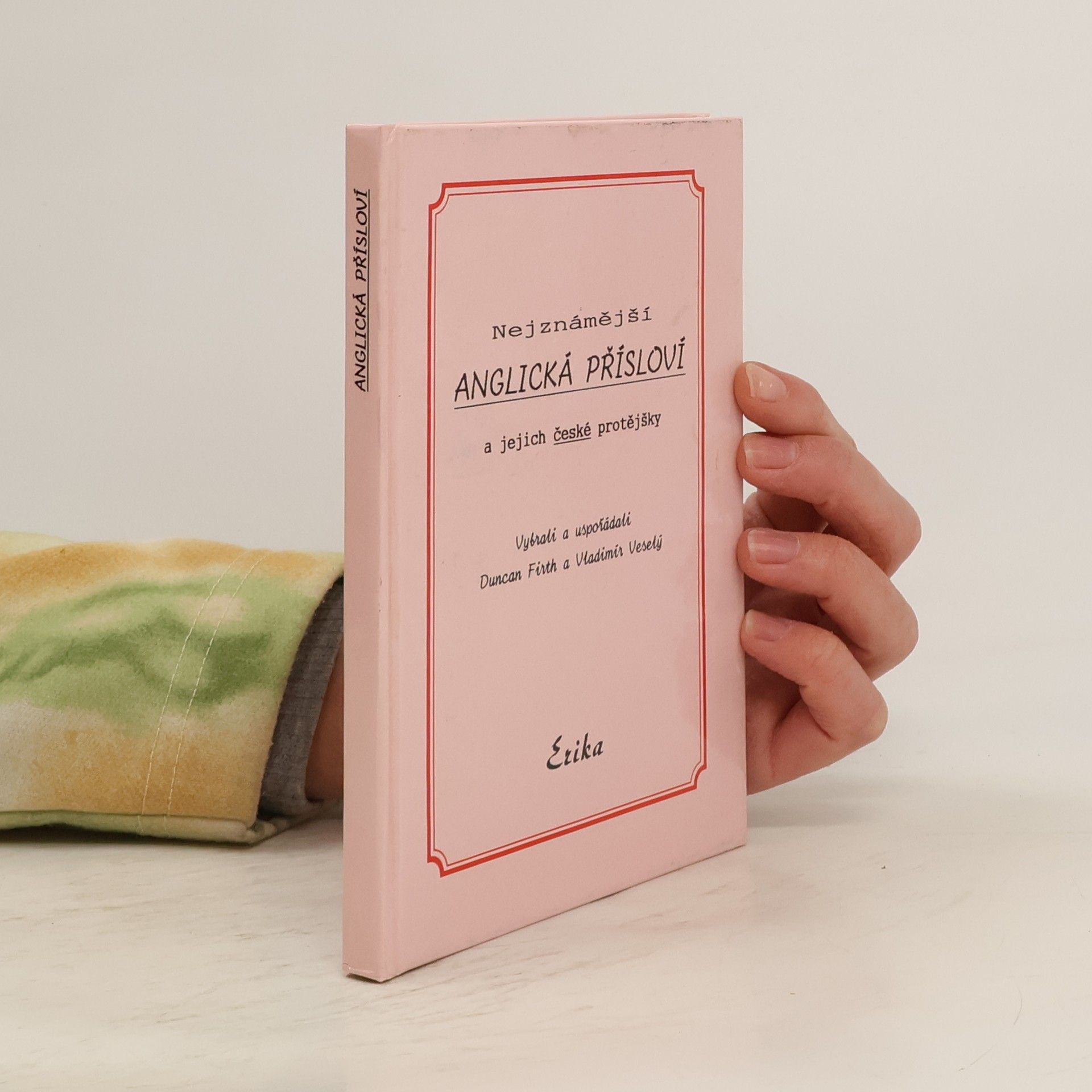 Nejznámější anglická přísloví a jejich české protějšky