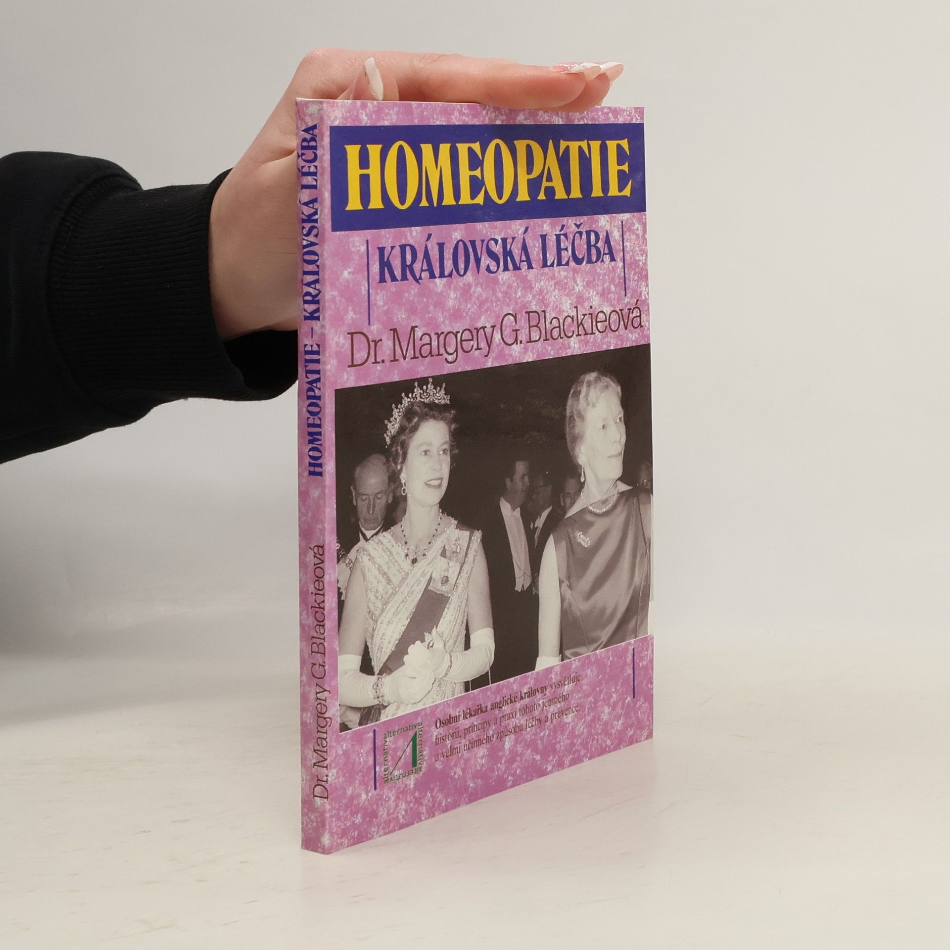 Homeopatie-královská léčba