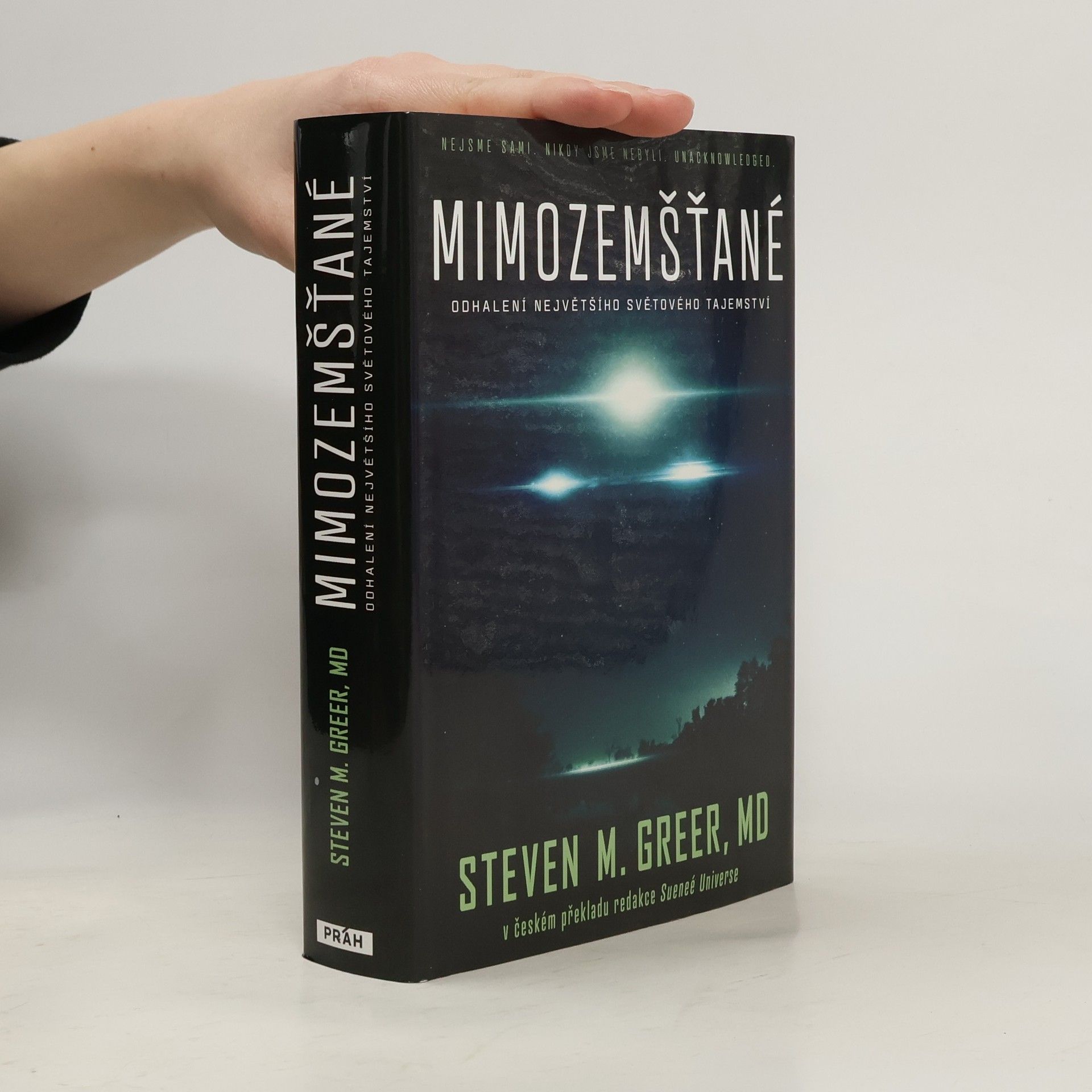 Steven M. Greer Mimozemšťané : odhalení nejvetšího svetového tajemství