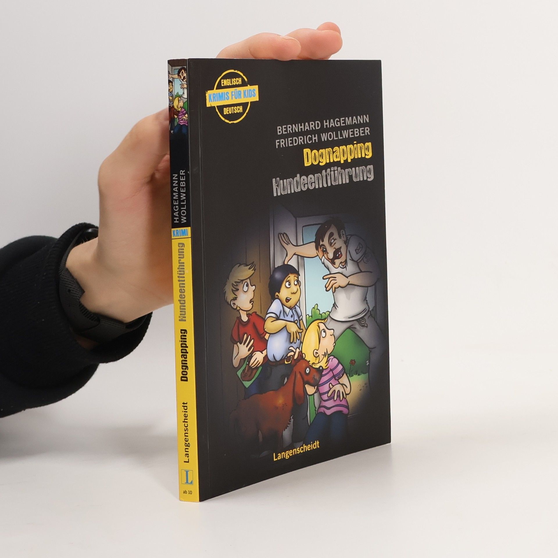 Dognapping - Hundeentführung. Ein englisch-deutscher Krimi. Ab 2 Jahre Englisch