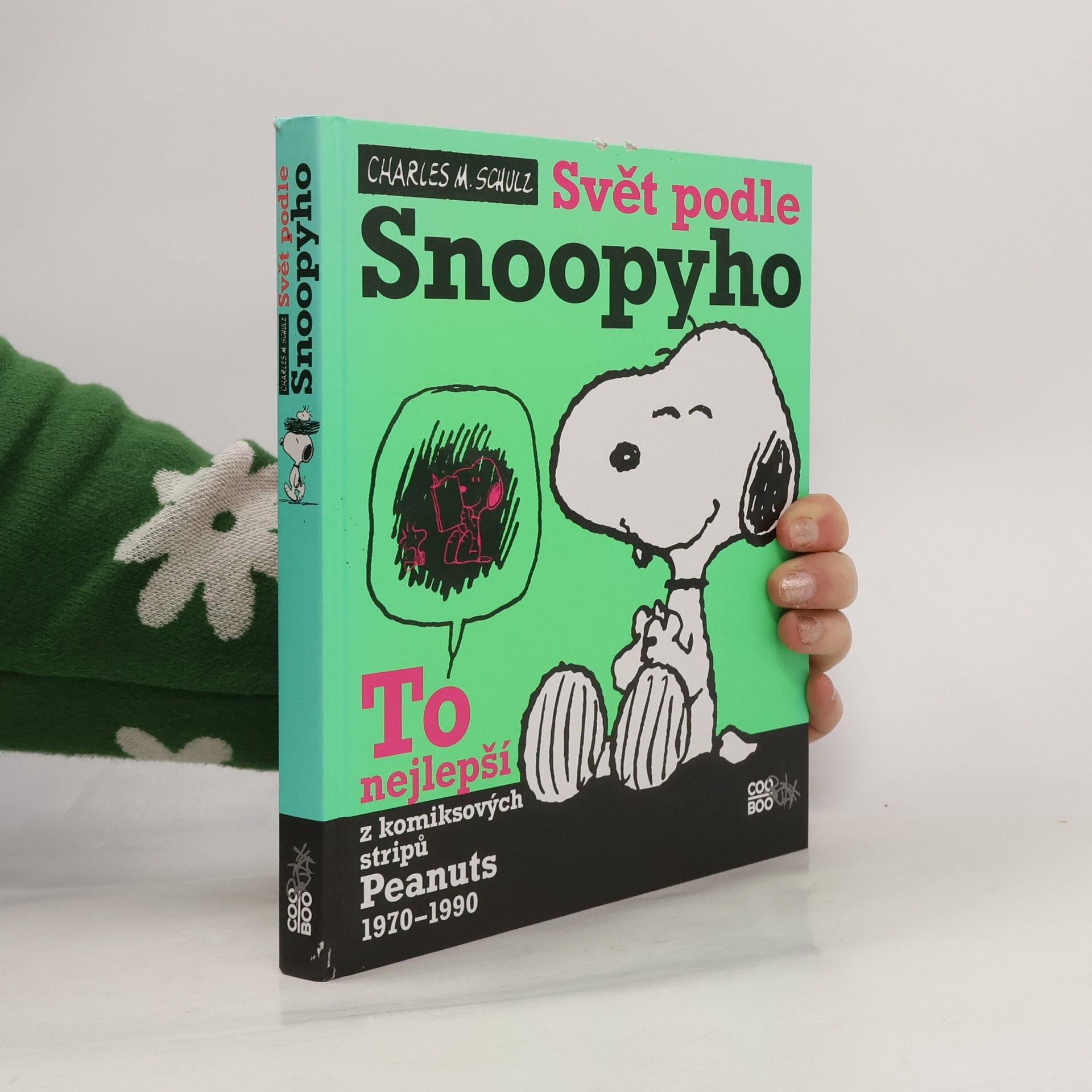 Svět podle Snoopyho. To nejlepší z komiksových stripů Peanuts 1970-1990