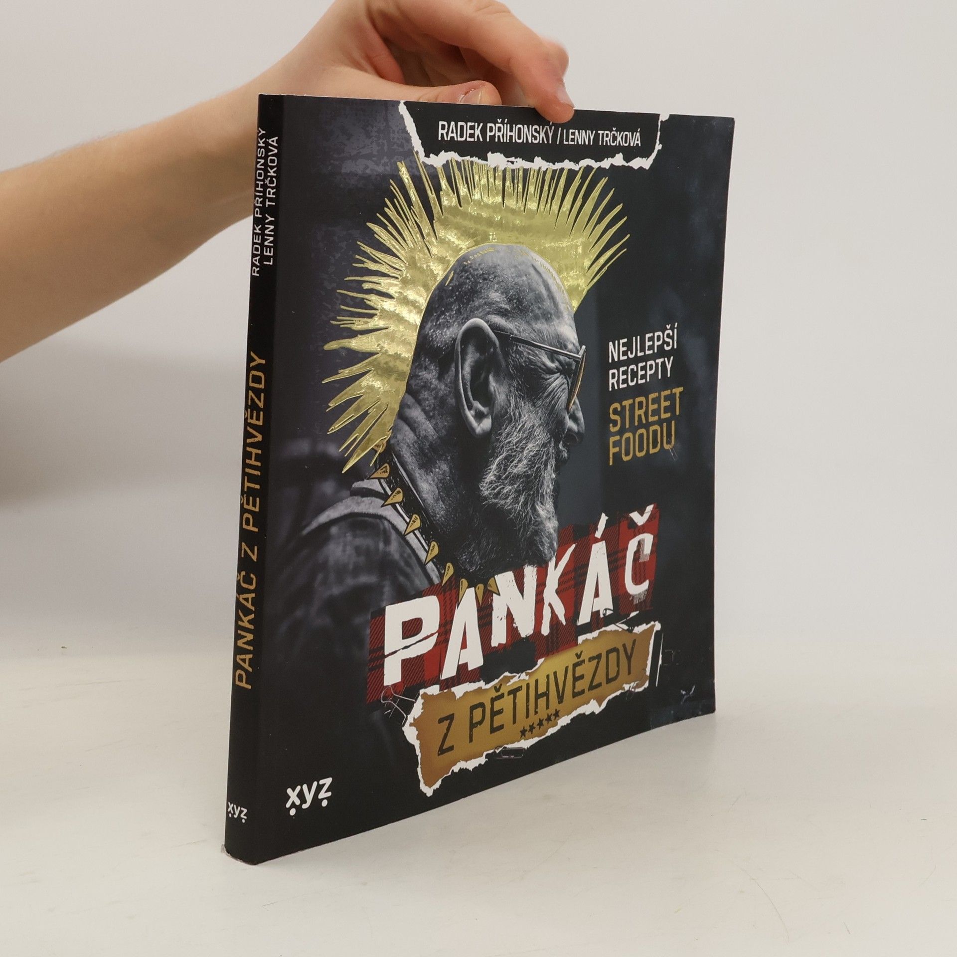 Pankáč z pětihvězdy : nejlepší recepty street foodu