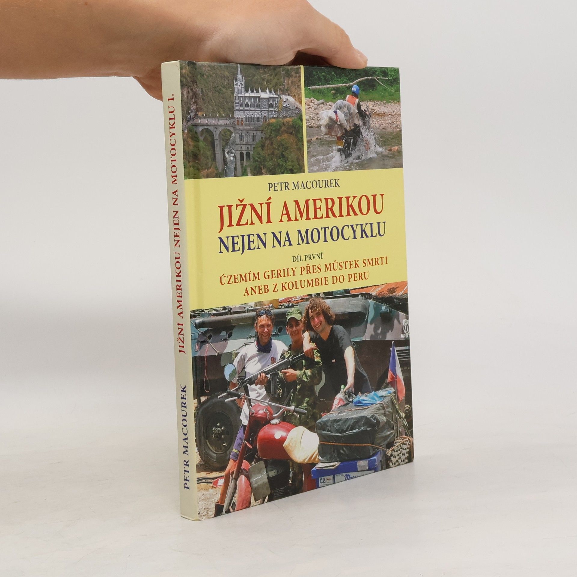 Jižní Amerikou nejen na motocyklu I.