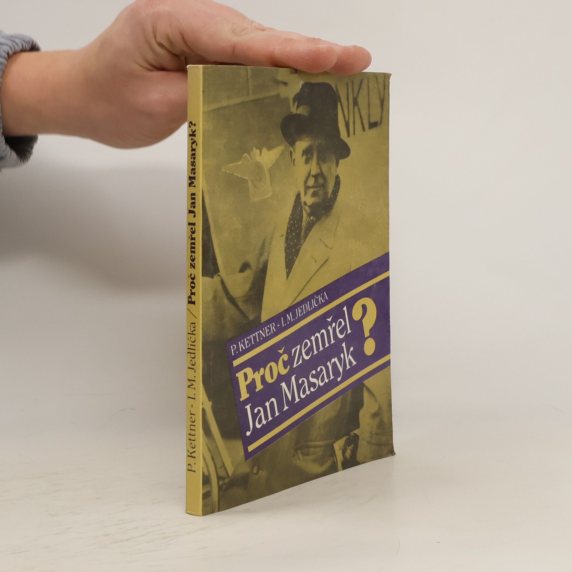 Petr Kettner Proč zemřel Jan Masaryk?