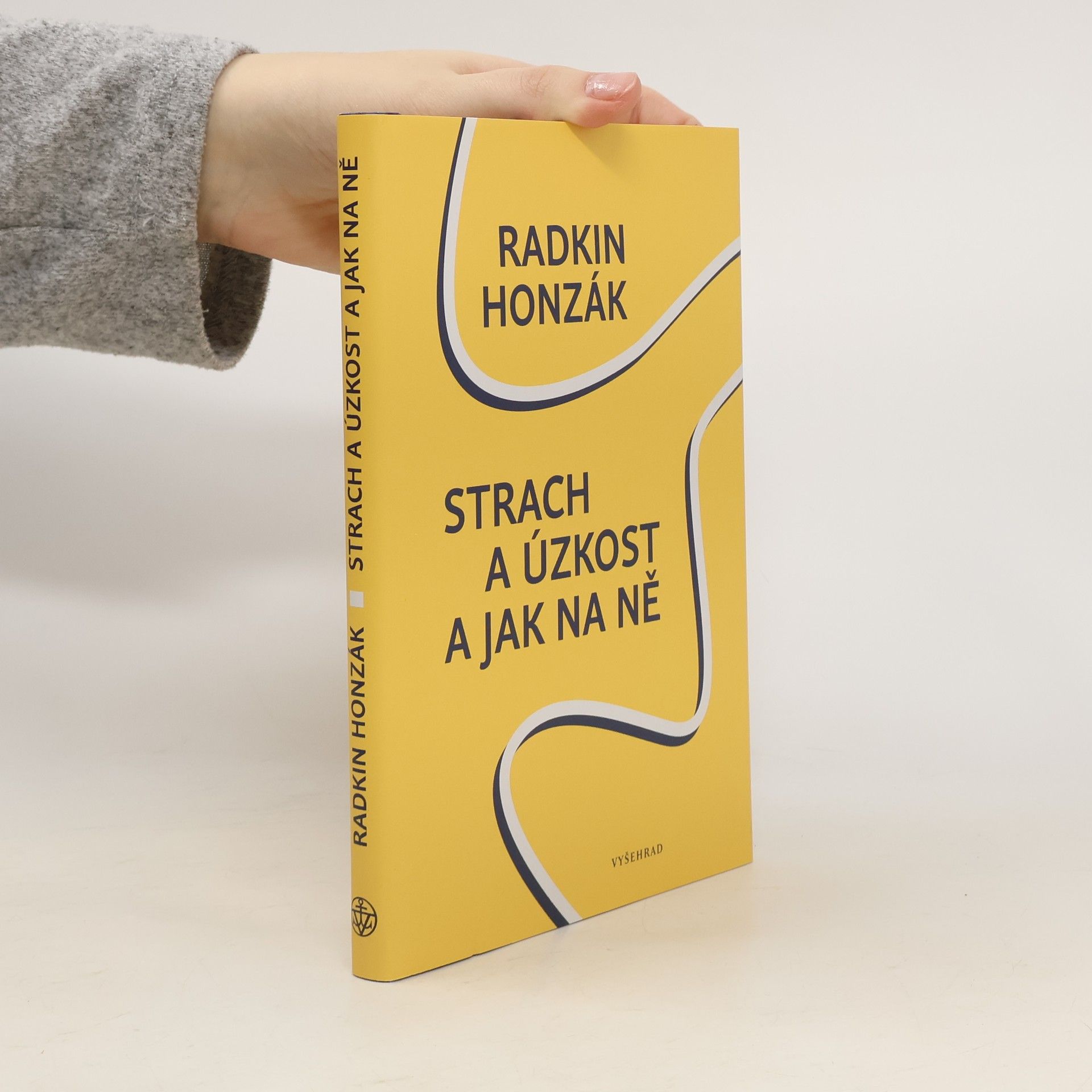 Radkin Honzák Strach a úzkost a jak na ně