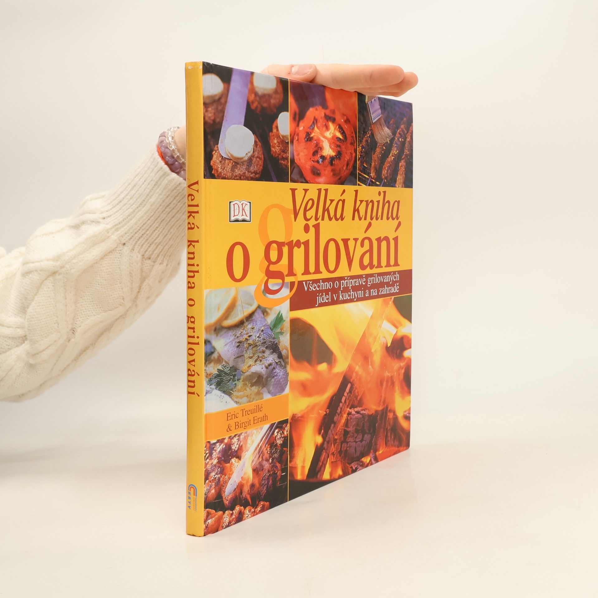 Eric Treuille Velká kniha o grilování