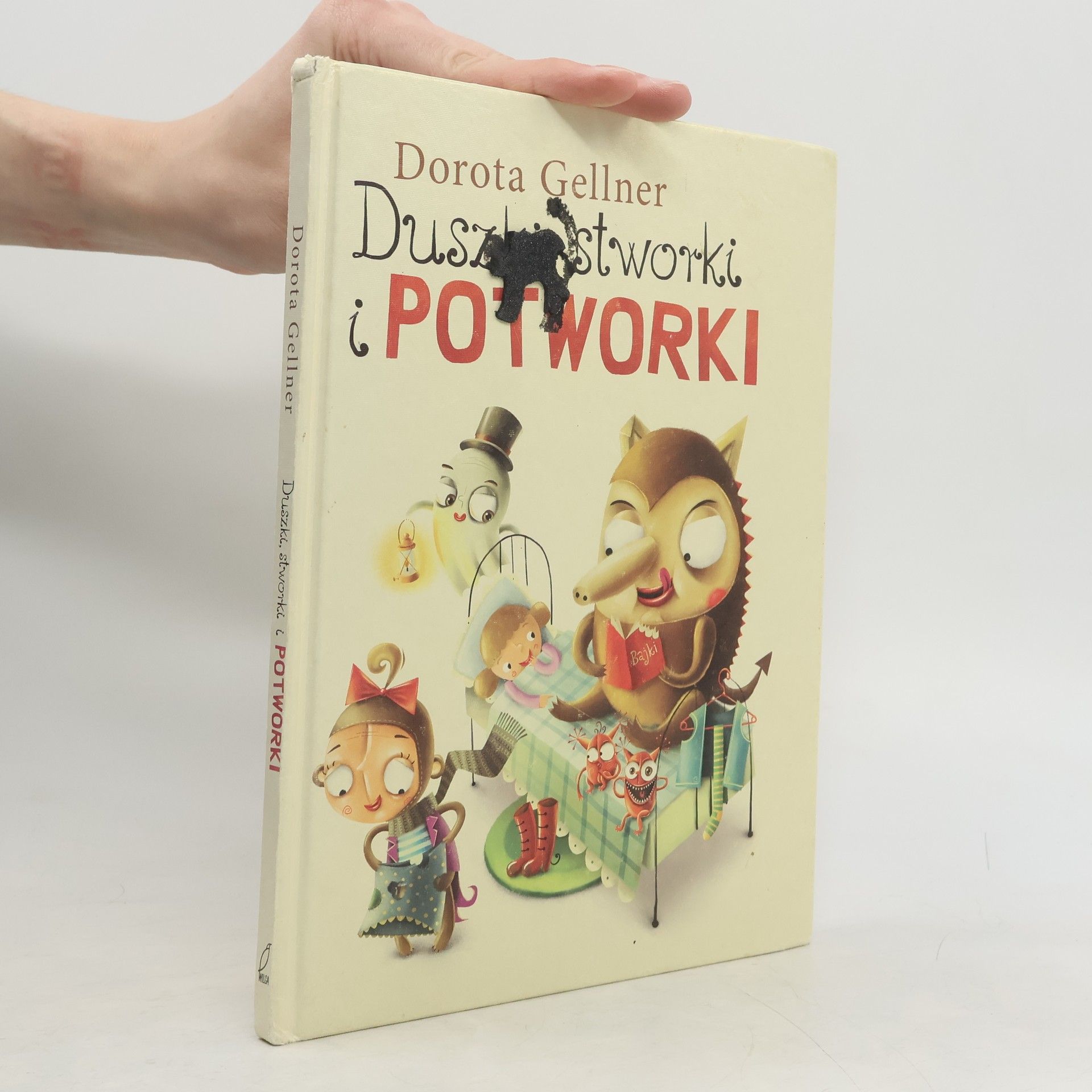 Dorota Gellner Duszki stworki i potworki