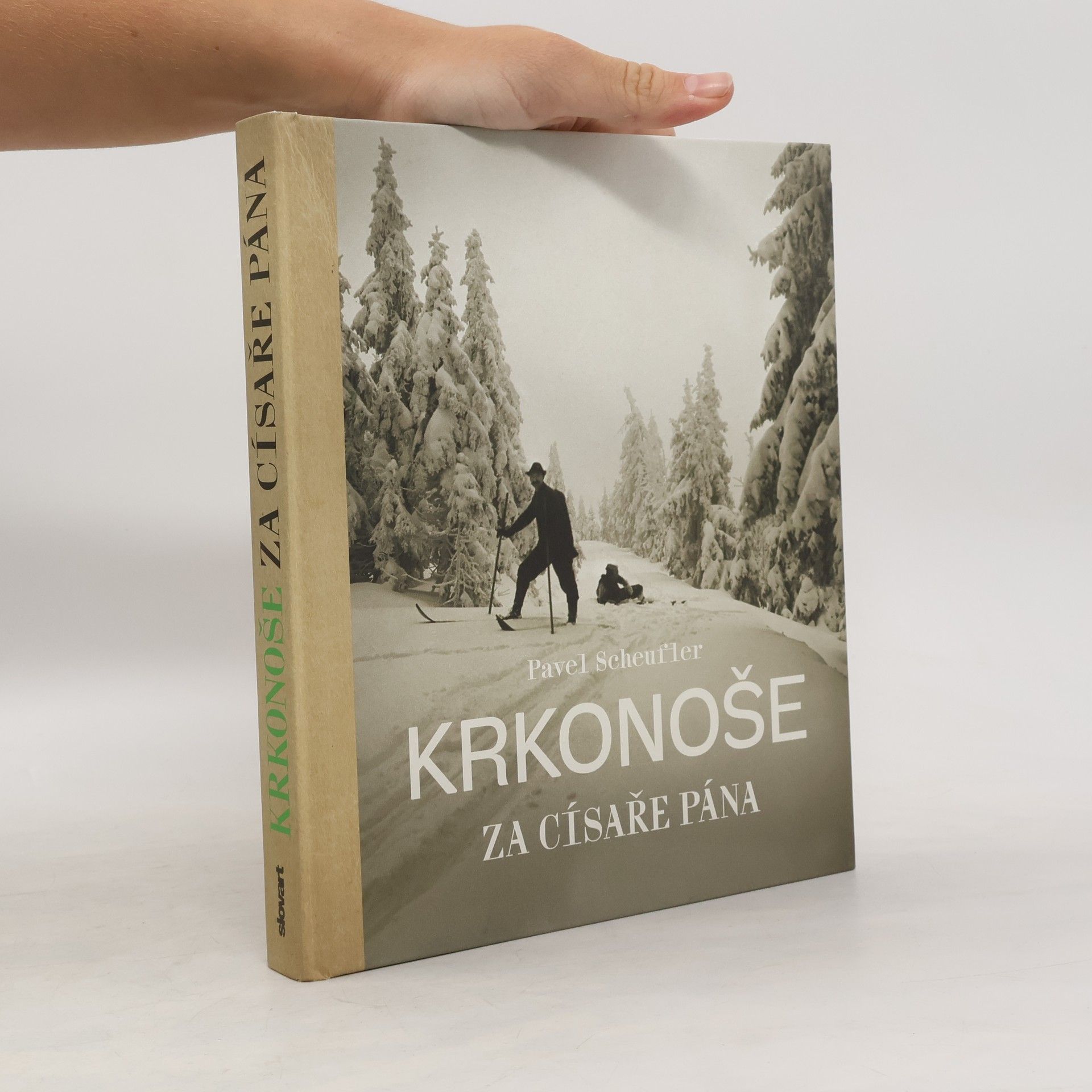 Pavel Scheufler Krkonoše za císaře pána