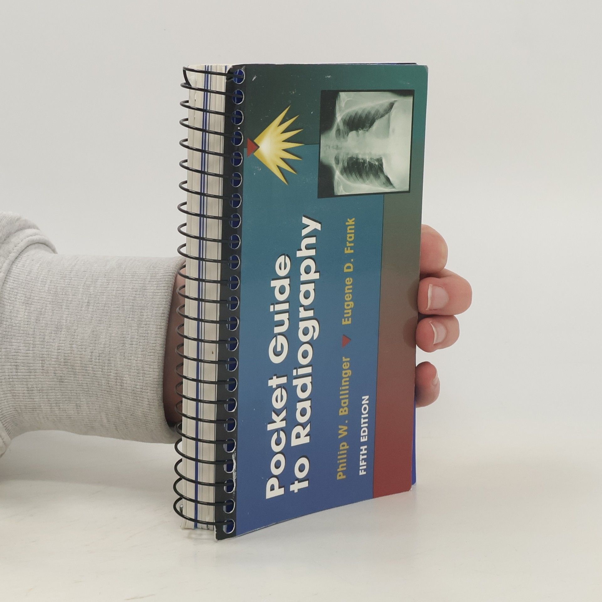 Philip W. Ballinger Pocket Guide to Radiography - Fifth Edition