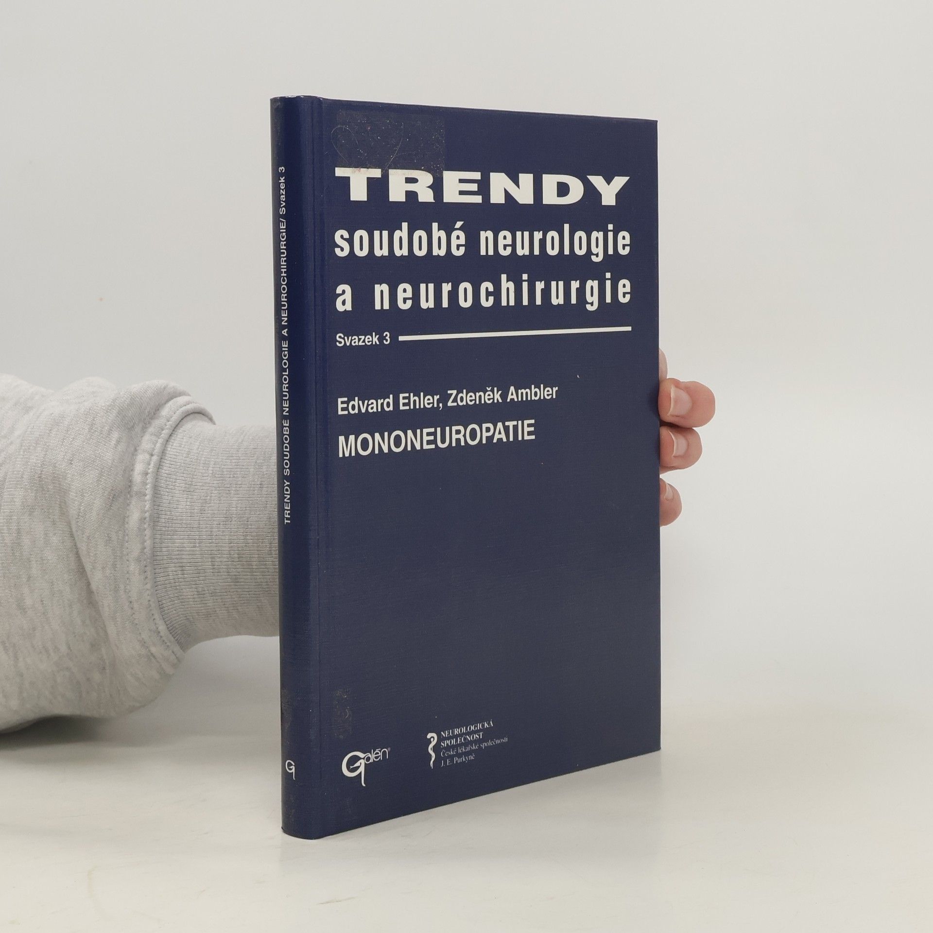 Trendy soudobé neurologie a neurochirurgie: mononeuropatie