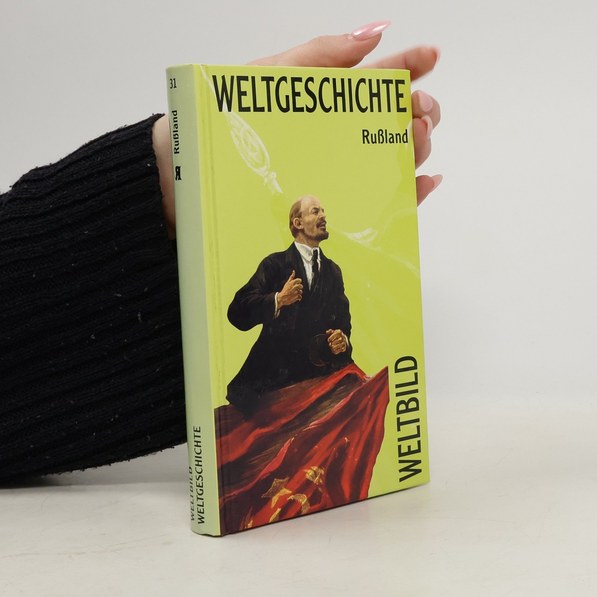 Autorenkollektiv Weltgeschichte 31. Rusland