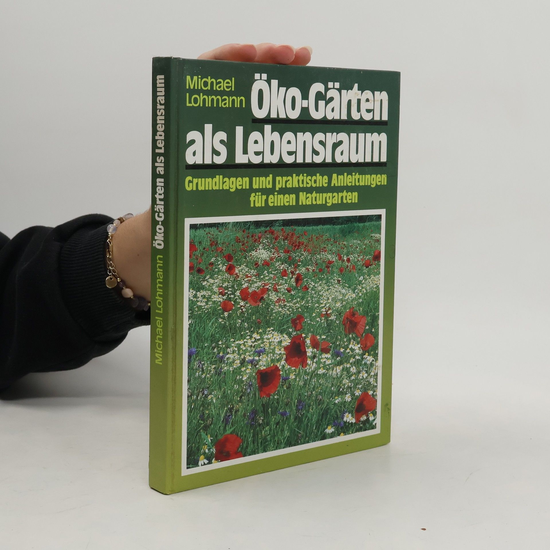 Michael Lohmann Öko-Gärten als Lebensraum
