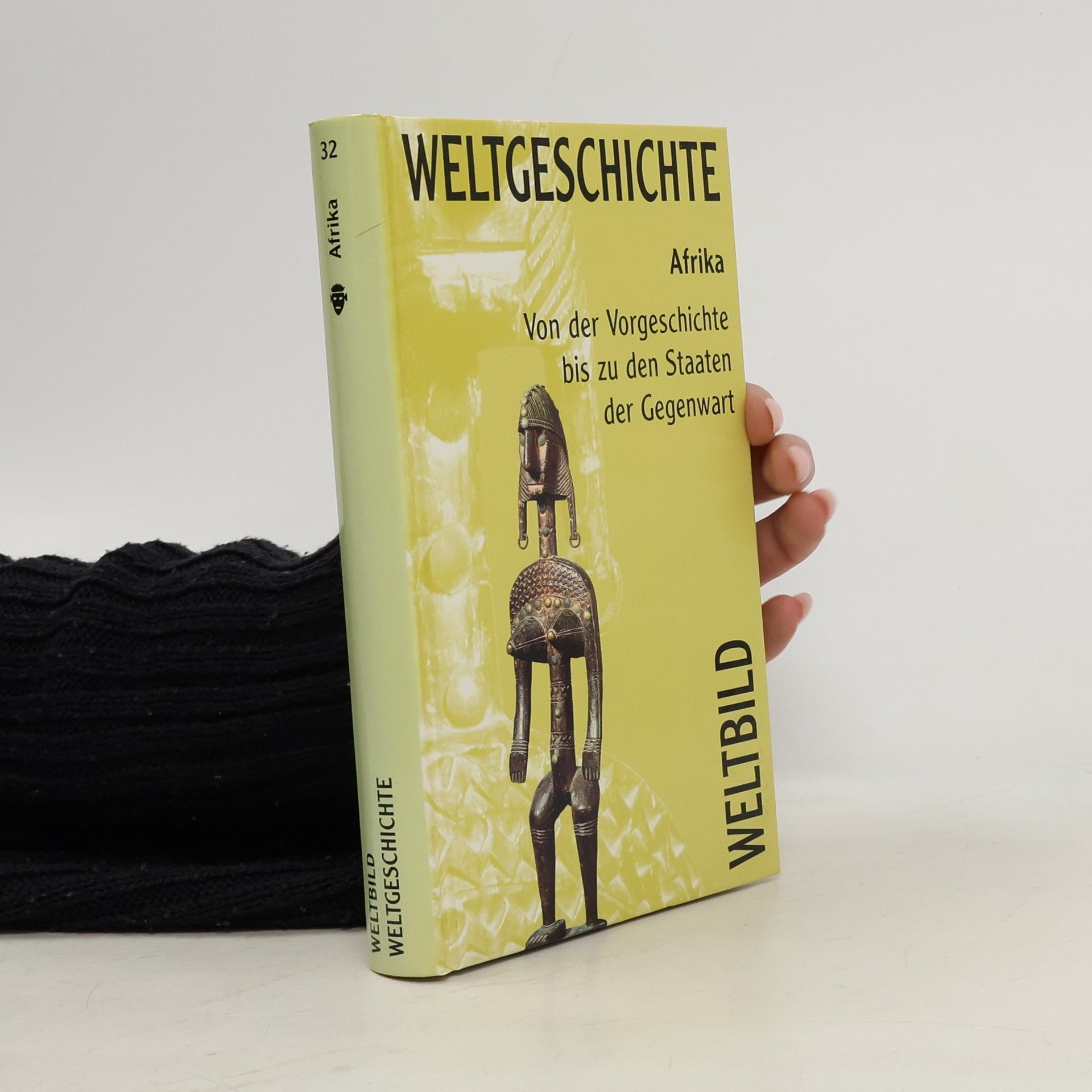 Collectif d'auteurs Weltgeschichte 32. Afrika