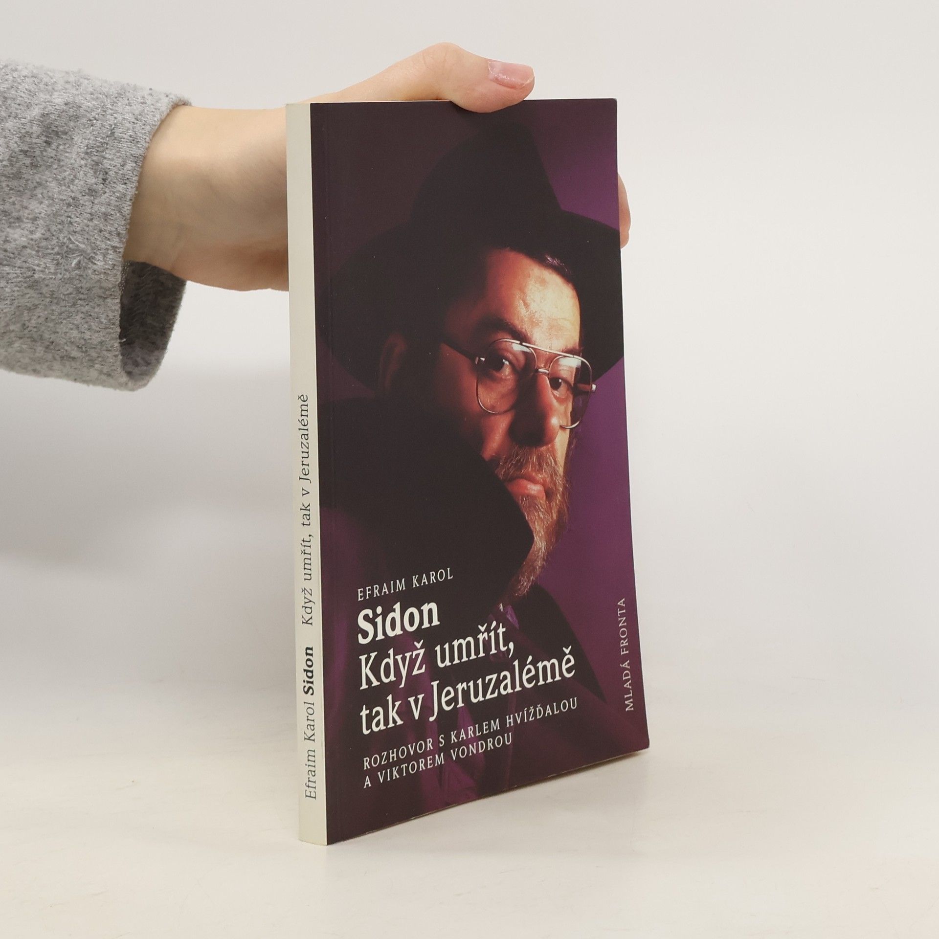 Karol Sidon Když umřít, tak v Jeruzalémě