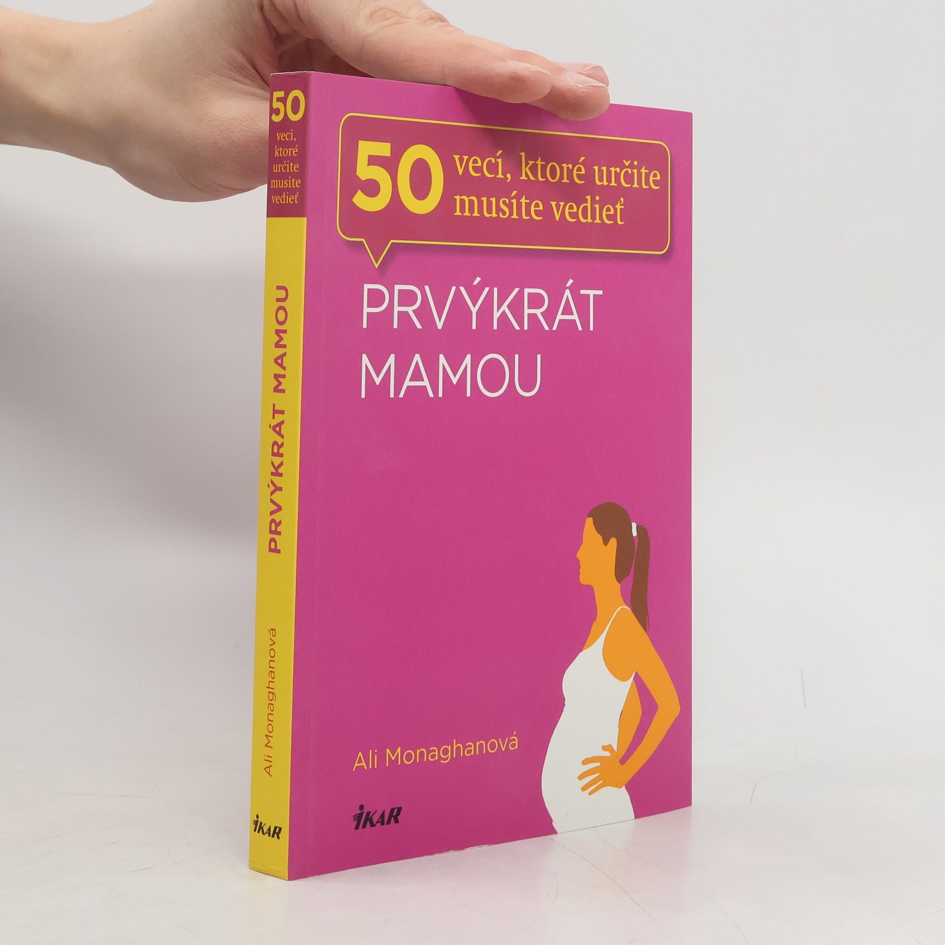 Ali Monaghanová Prvýkrát mamou.