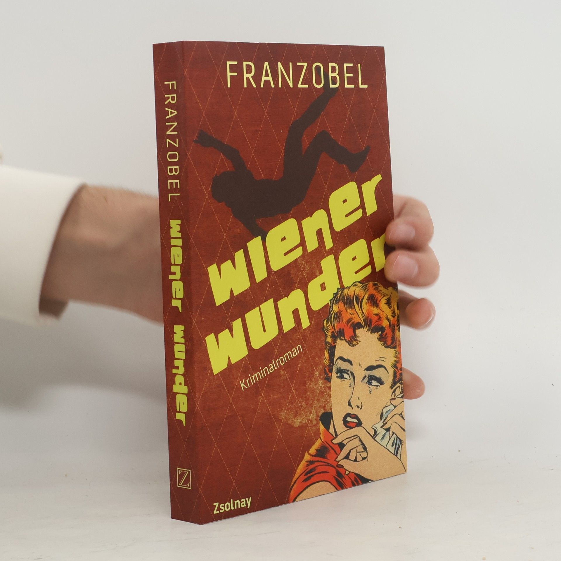 Franzobel Wiener Wunder