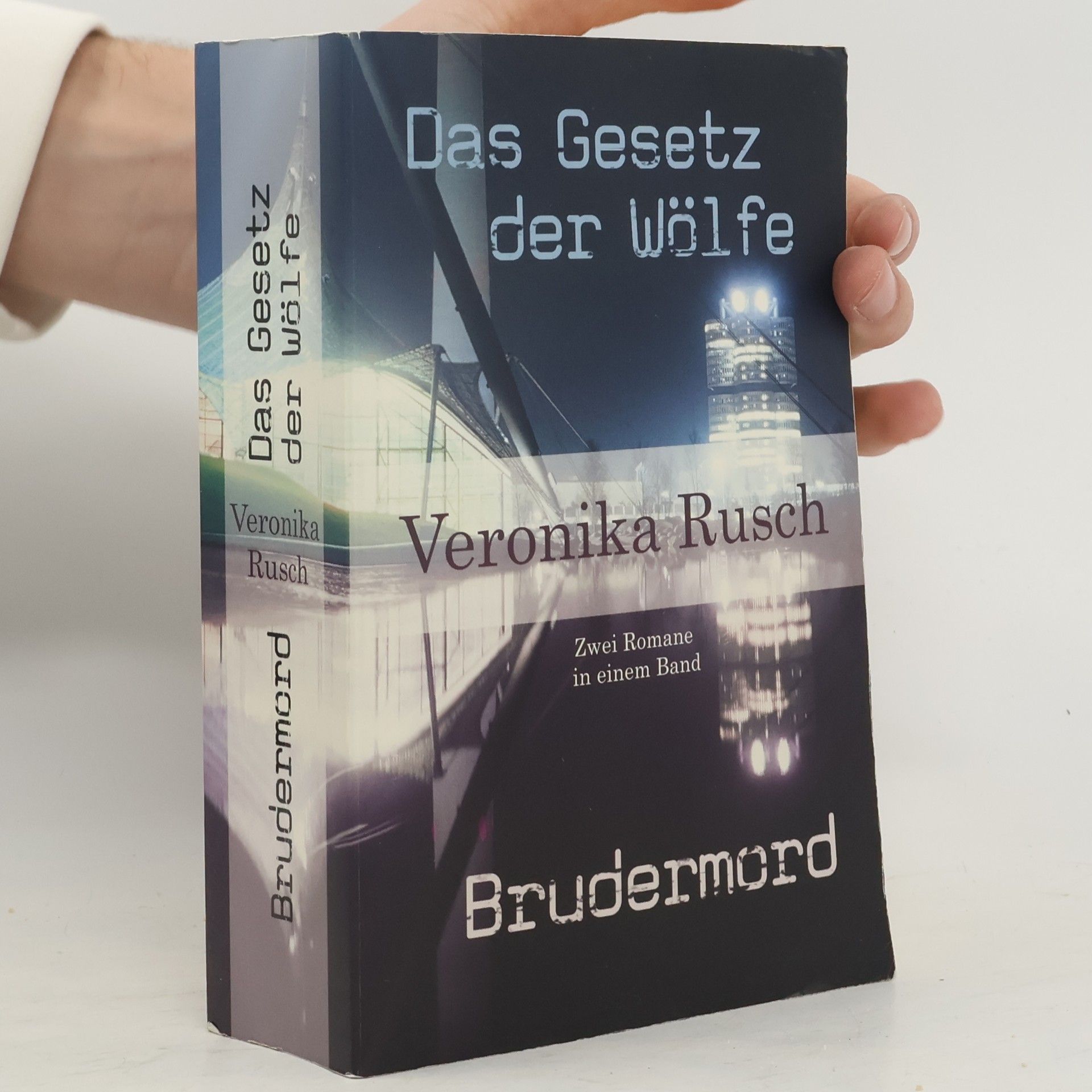Veronika Rusch Das Gesetz der Wölfe. Brudermord