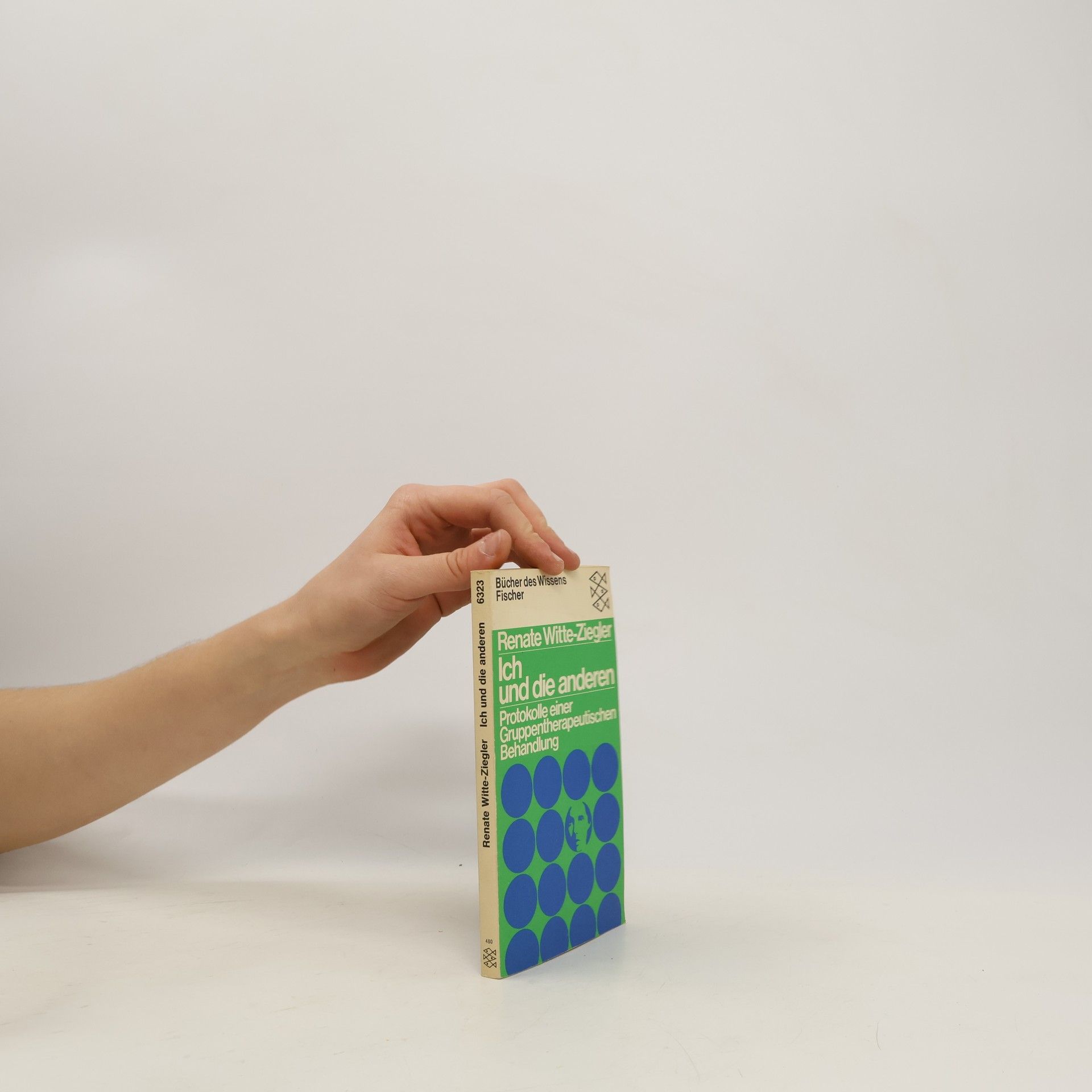 Renate Witte-Ziegler Bücher des Wissens - 6323: Ich und die Anderen