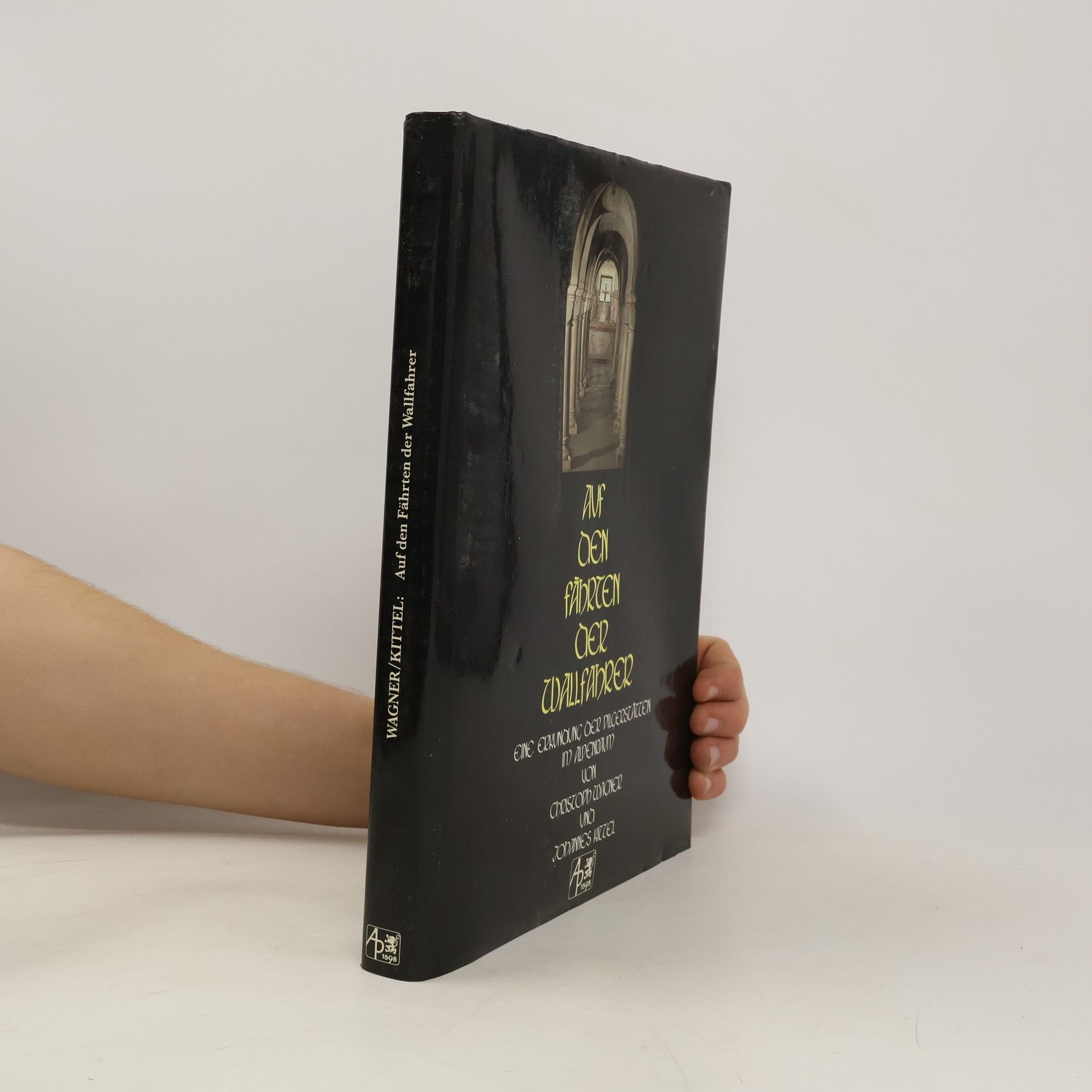 Christoph Wagner Auf den Fährten der Wallfahrer