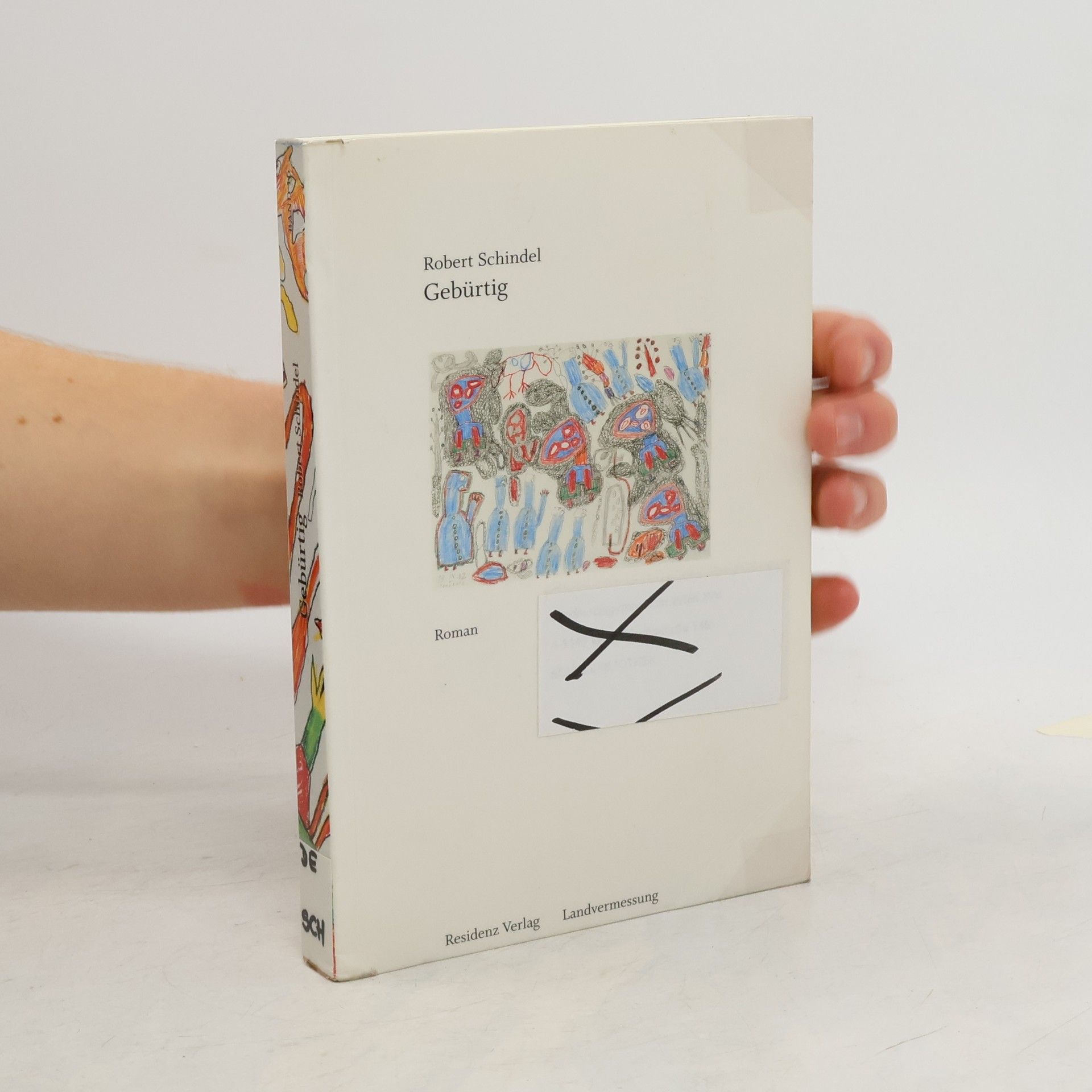 Robert Schindel Gebürtig