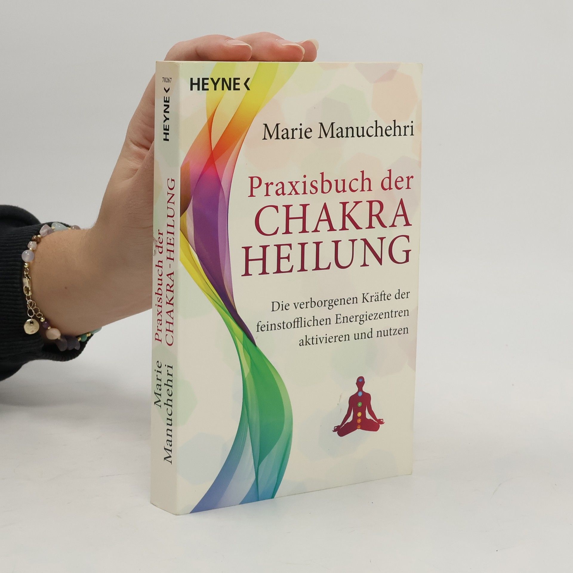 Praxisbuch der Chakraheilung