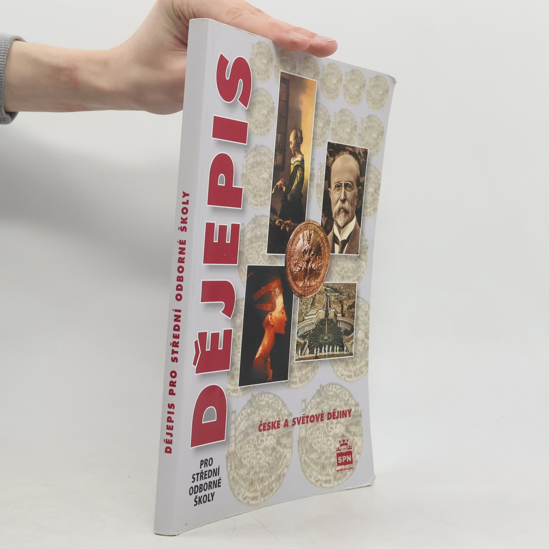 Collectif d'auteurs Dějepis pro střední odborné školy: České a světové dějiny
