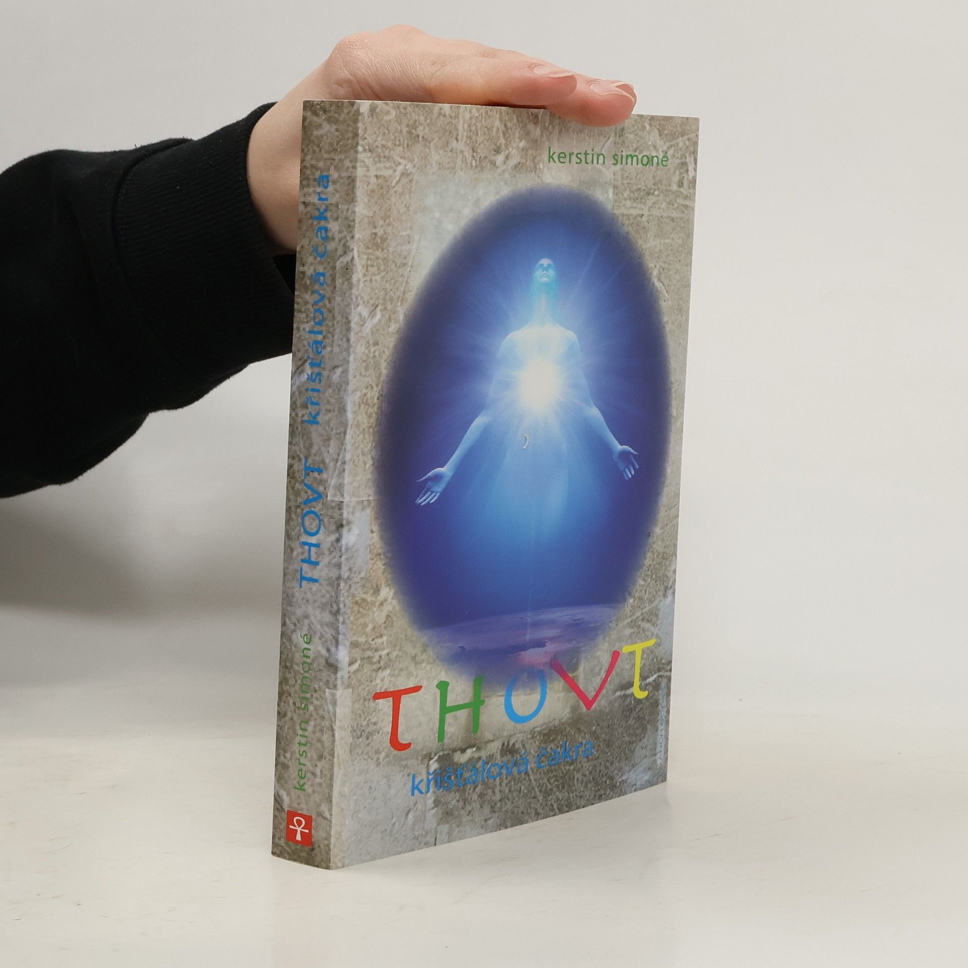 Thovt : křišťálová čakra