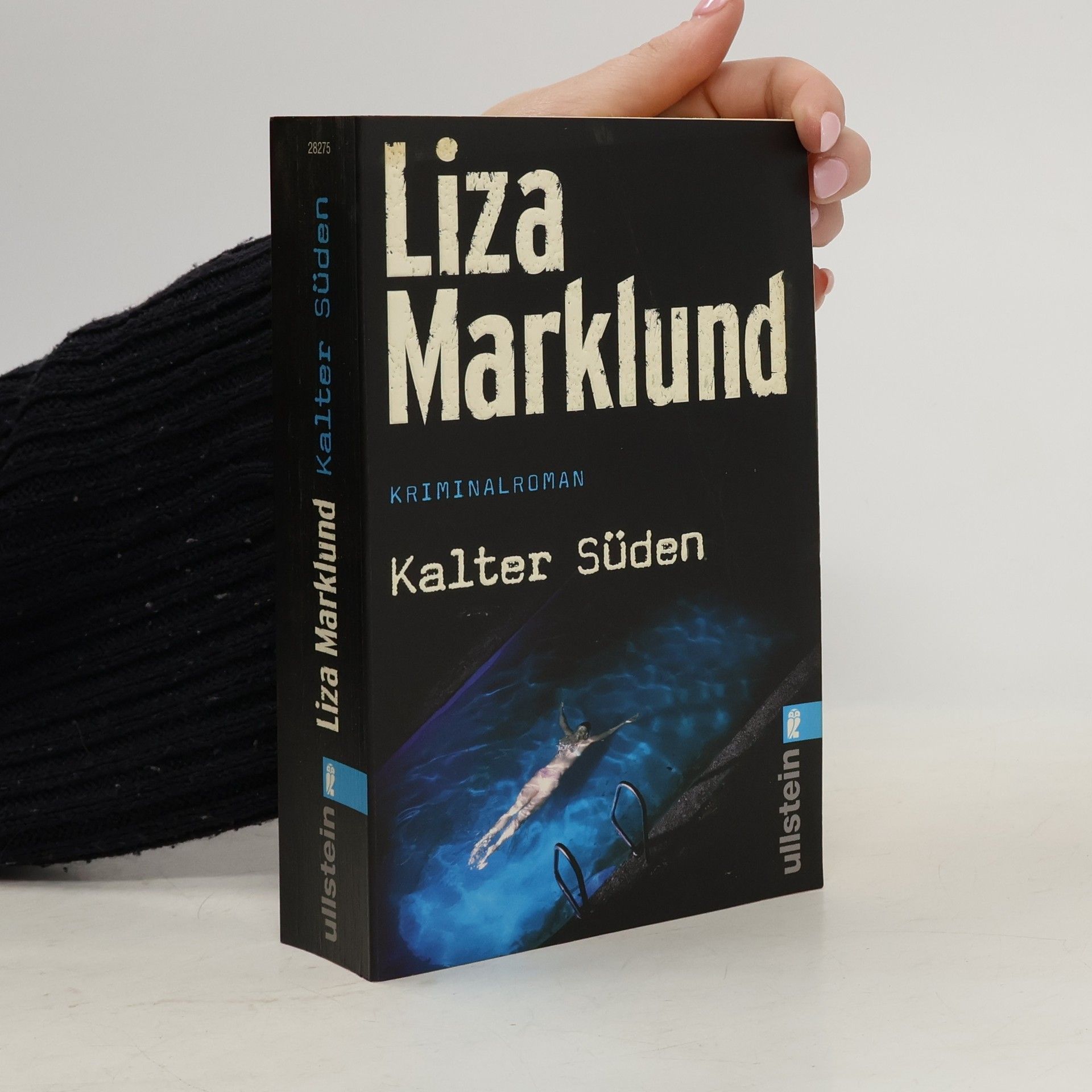 Liza Marklund Kalter Süden