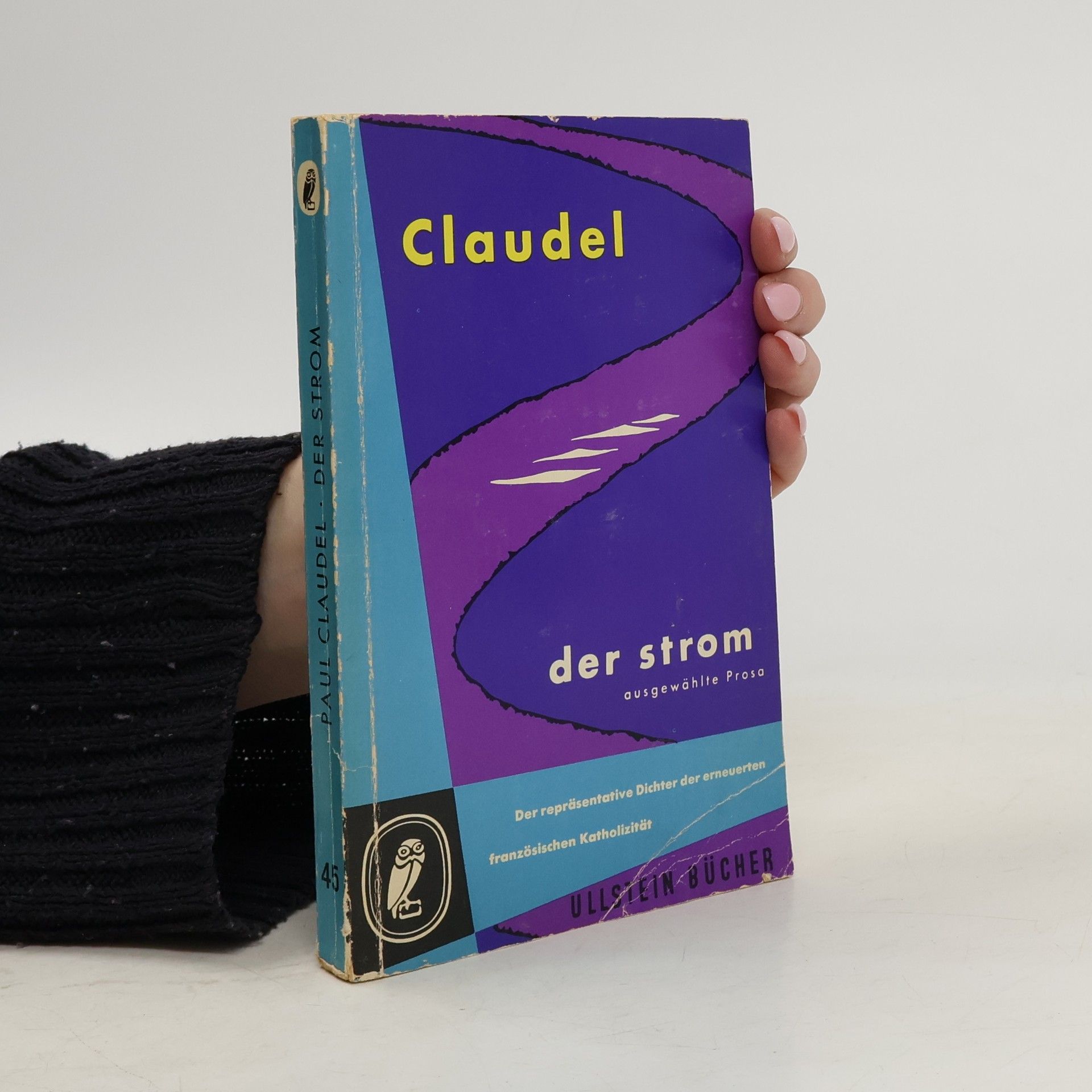 Paul Claudel Der Strom