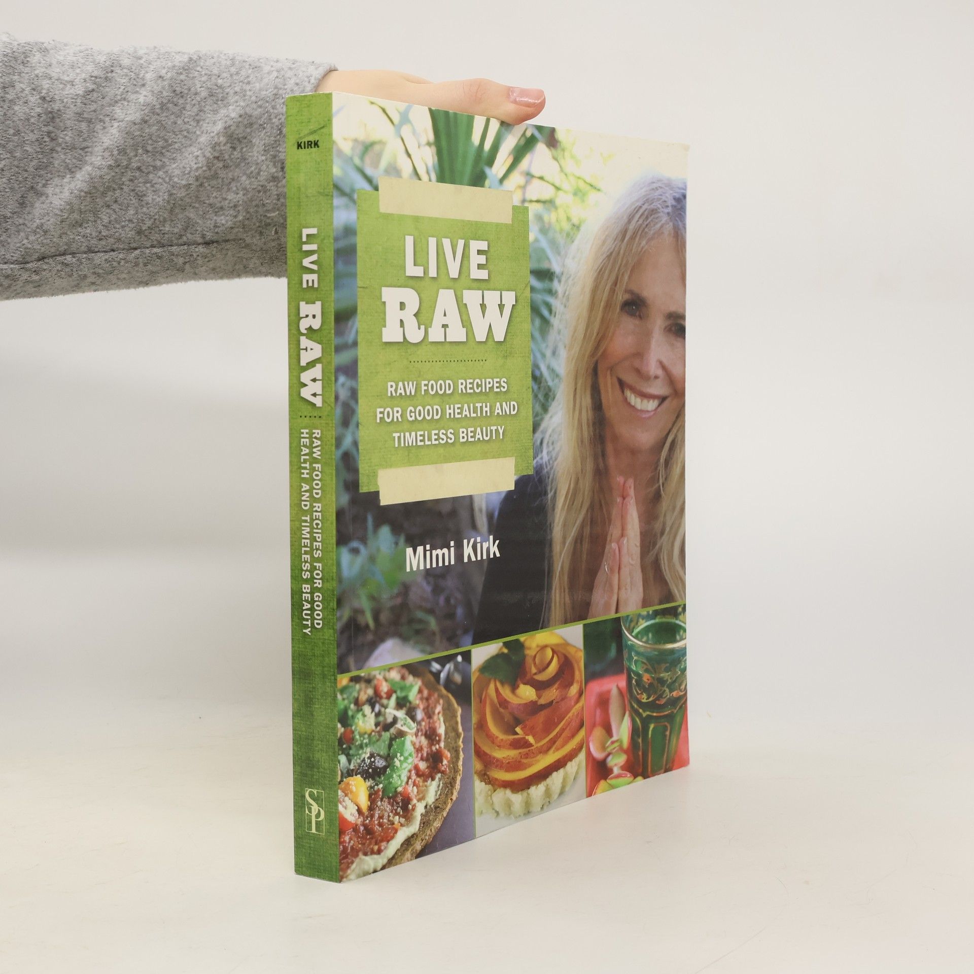 Mimi Kirk Live Raw : raw food recipes for good health and timeless beauty