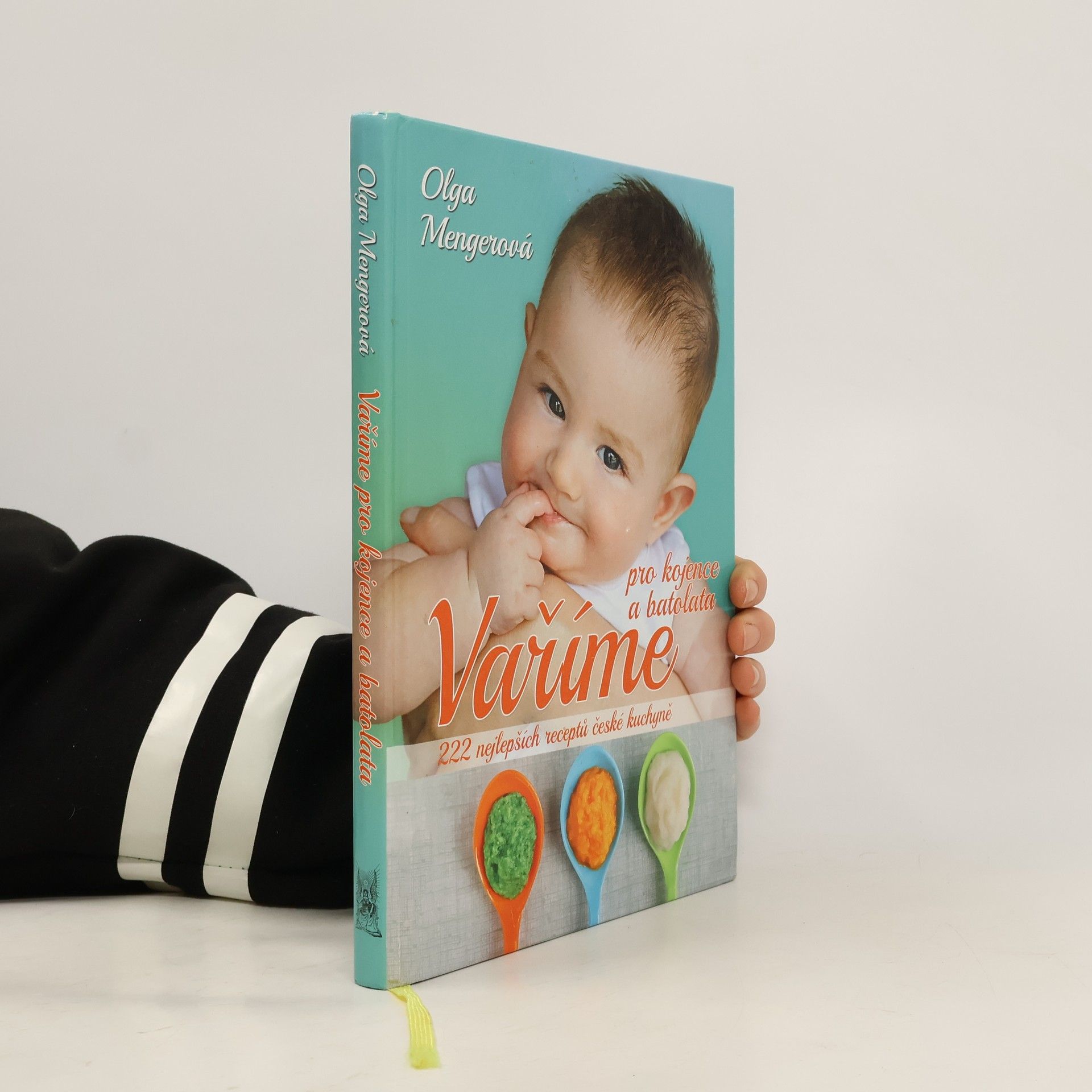 Olga Mengerová Vaříme pro kojence a batolata