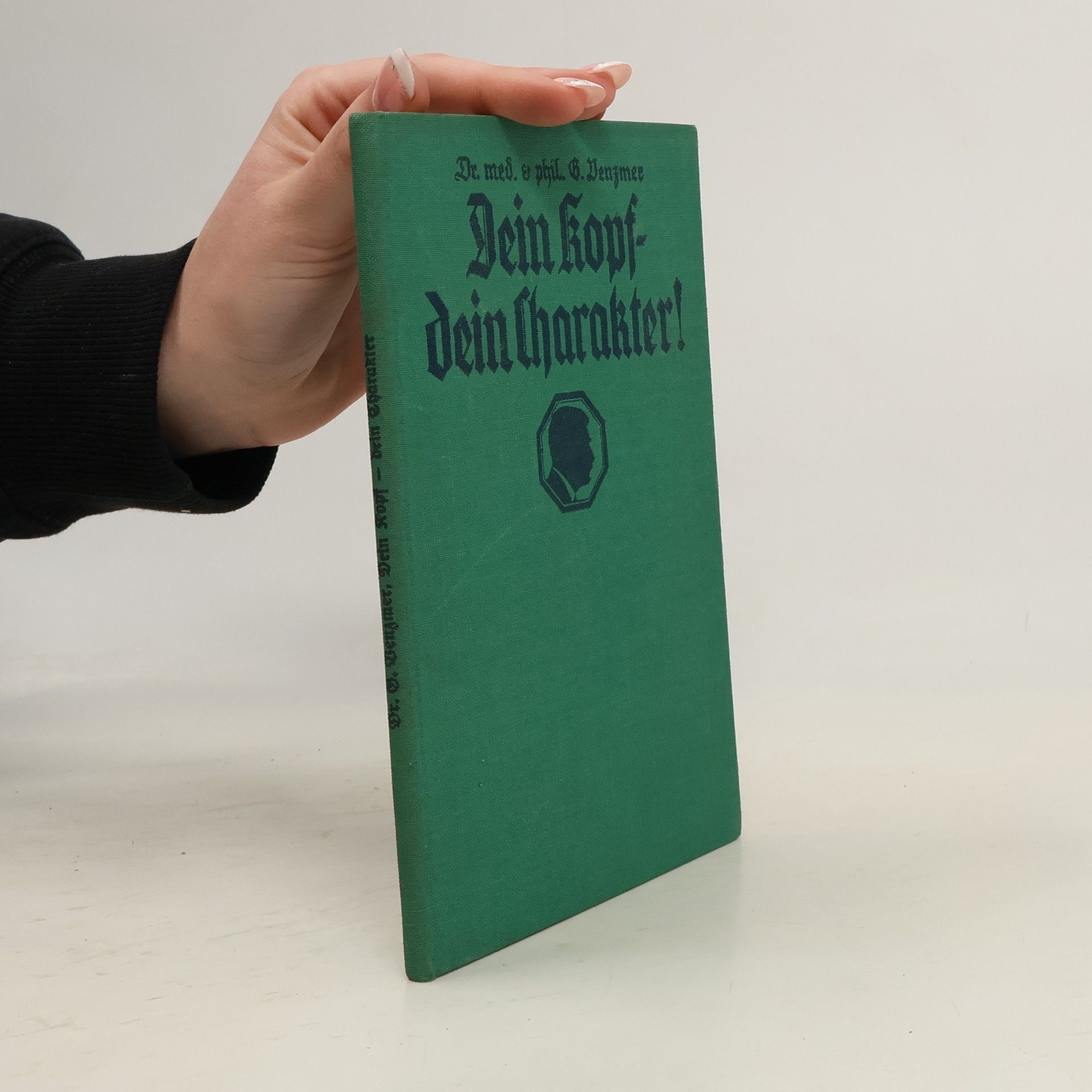 Dein Kopf-dein Charakter!