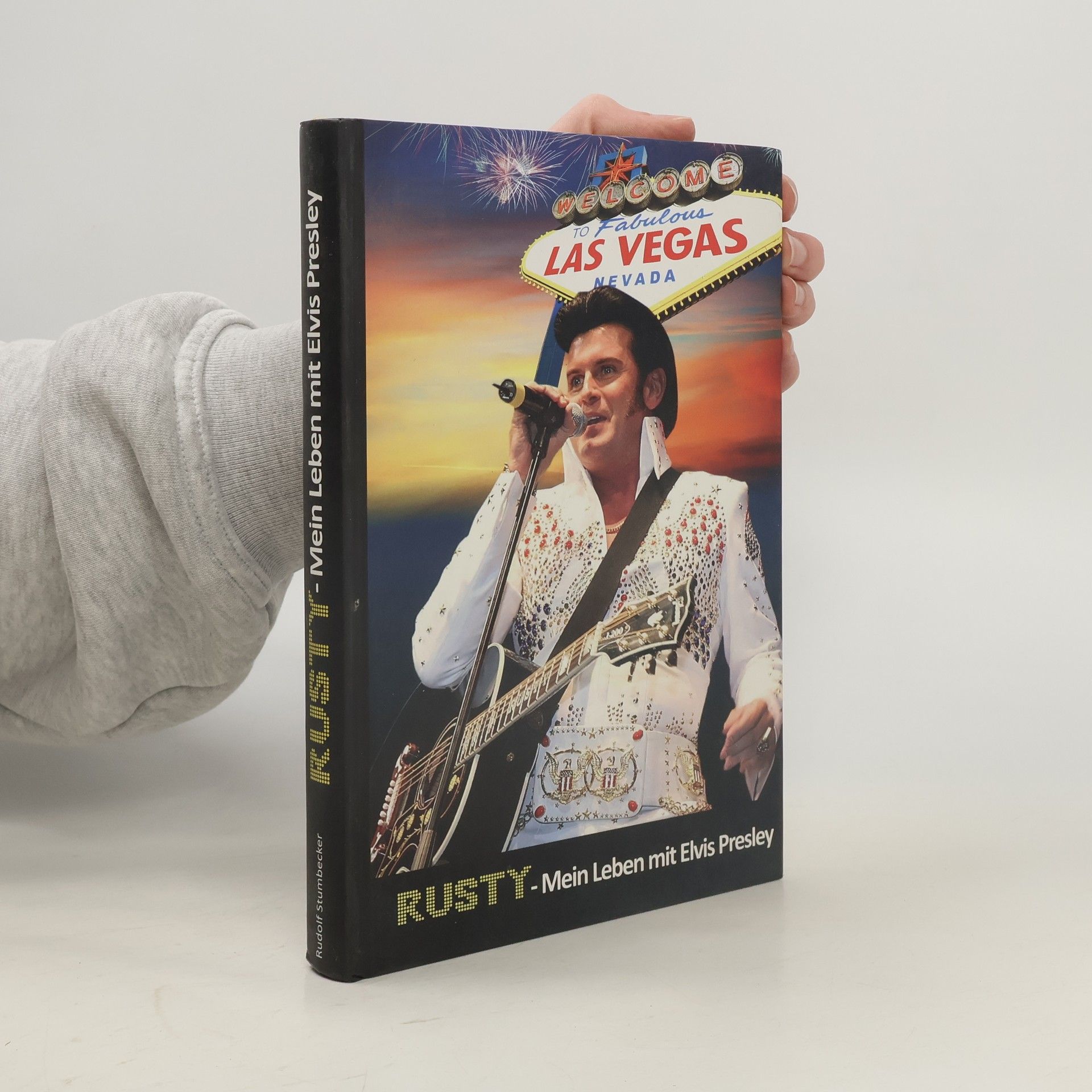 Rusty - mein Leben mit Elvis Presley