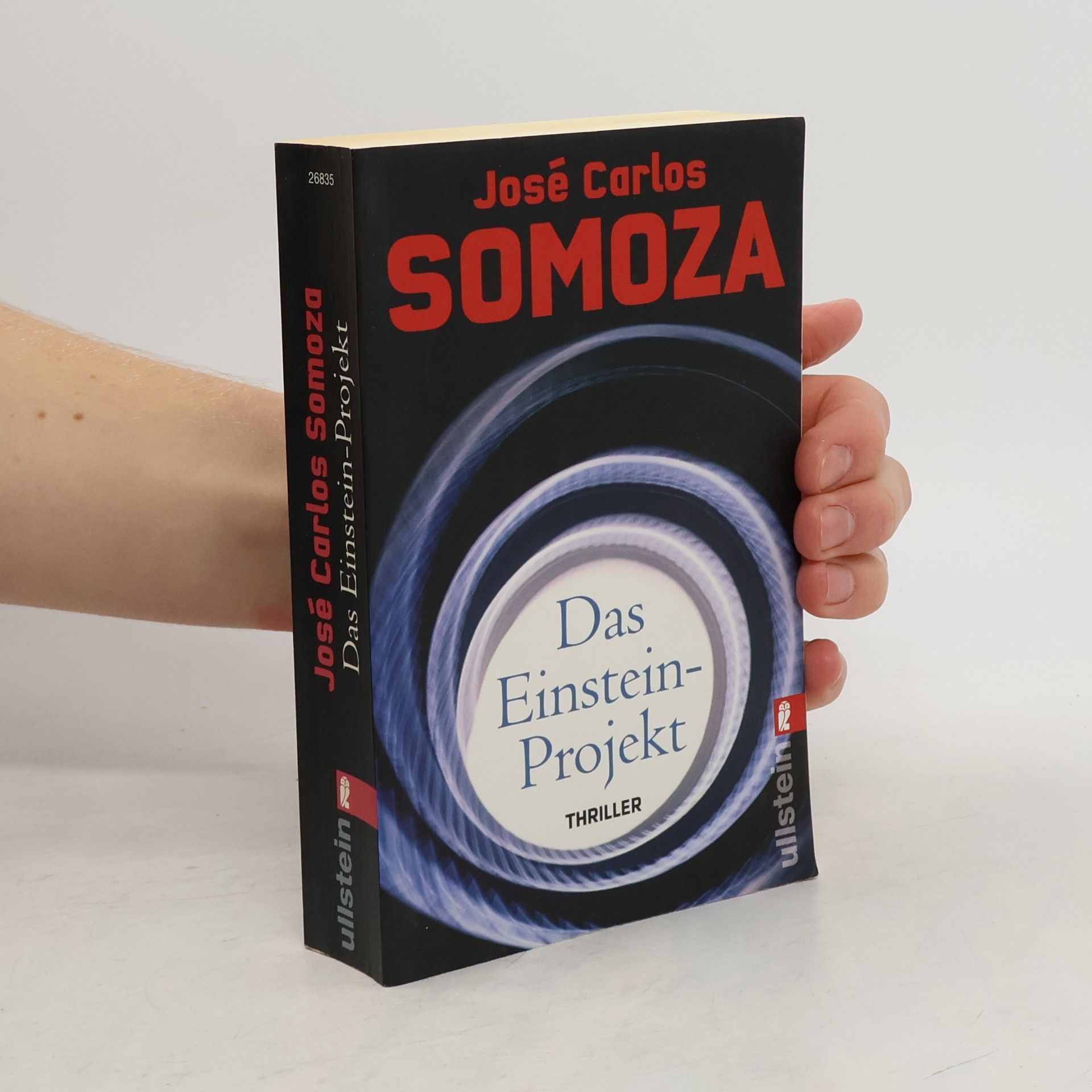 José Carlos Somoza Das Einstein-Projekt