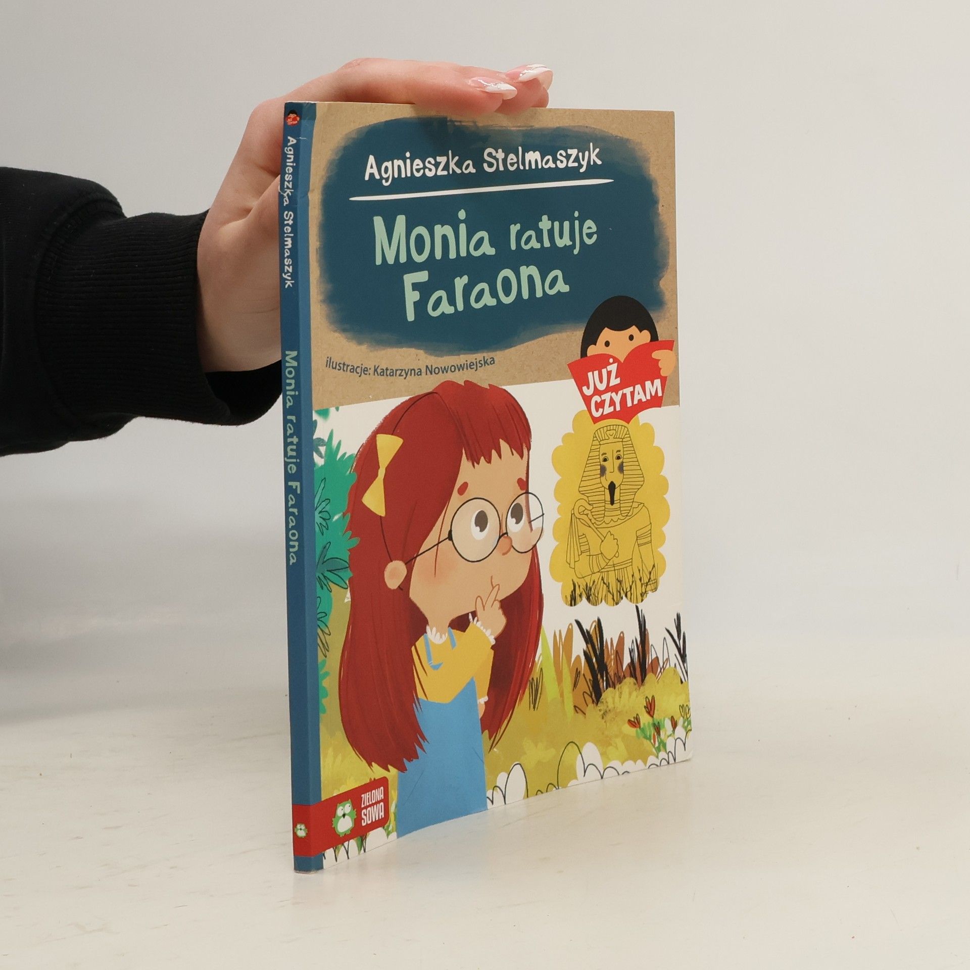Agnieszka Stelmaszyk Już czytam. Monia ratuje Faraona