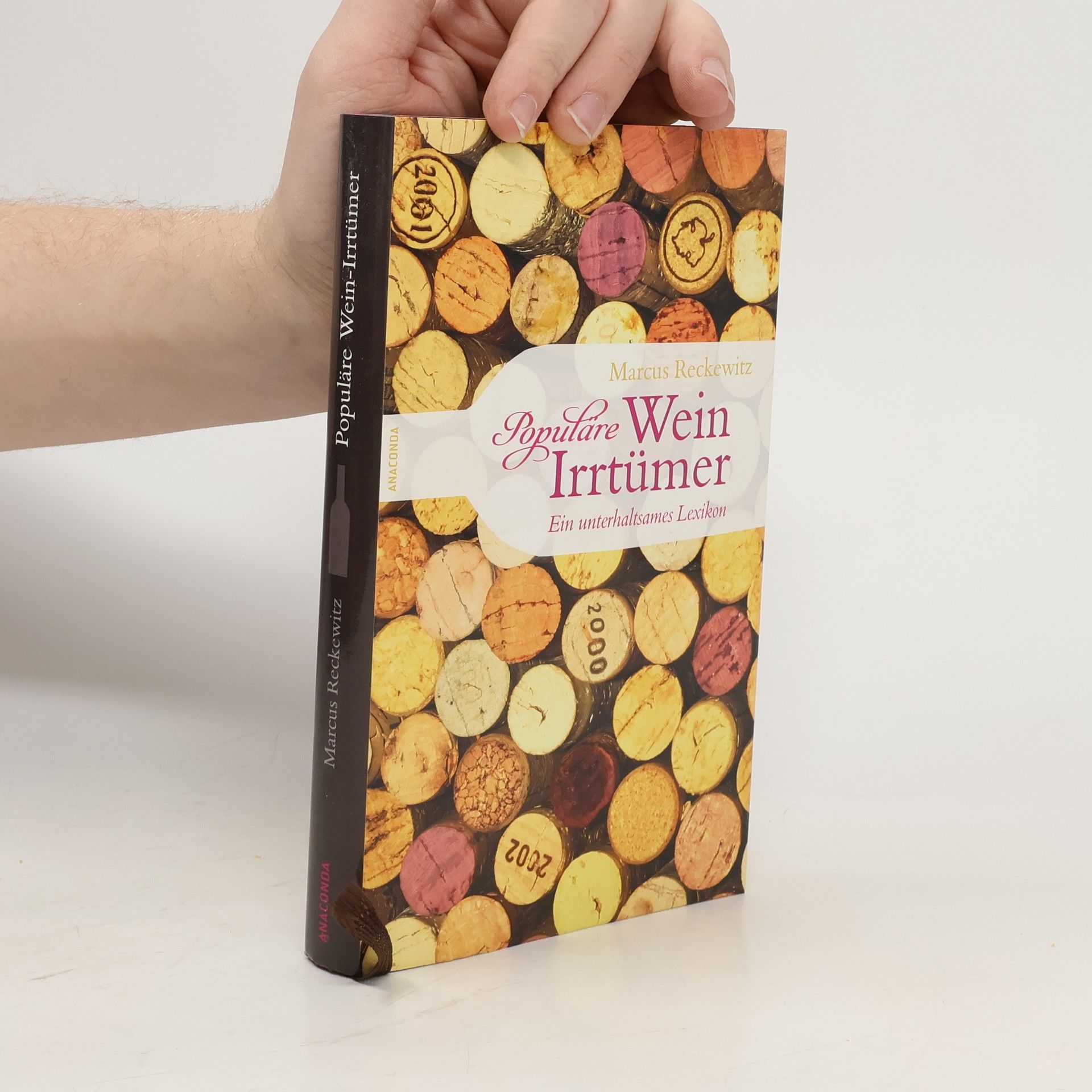 Marcus Reckewitz Populäre Wein-Irrtümer