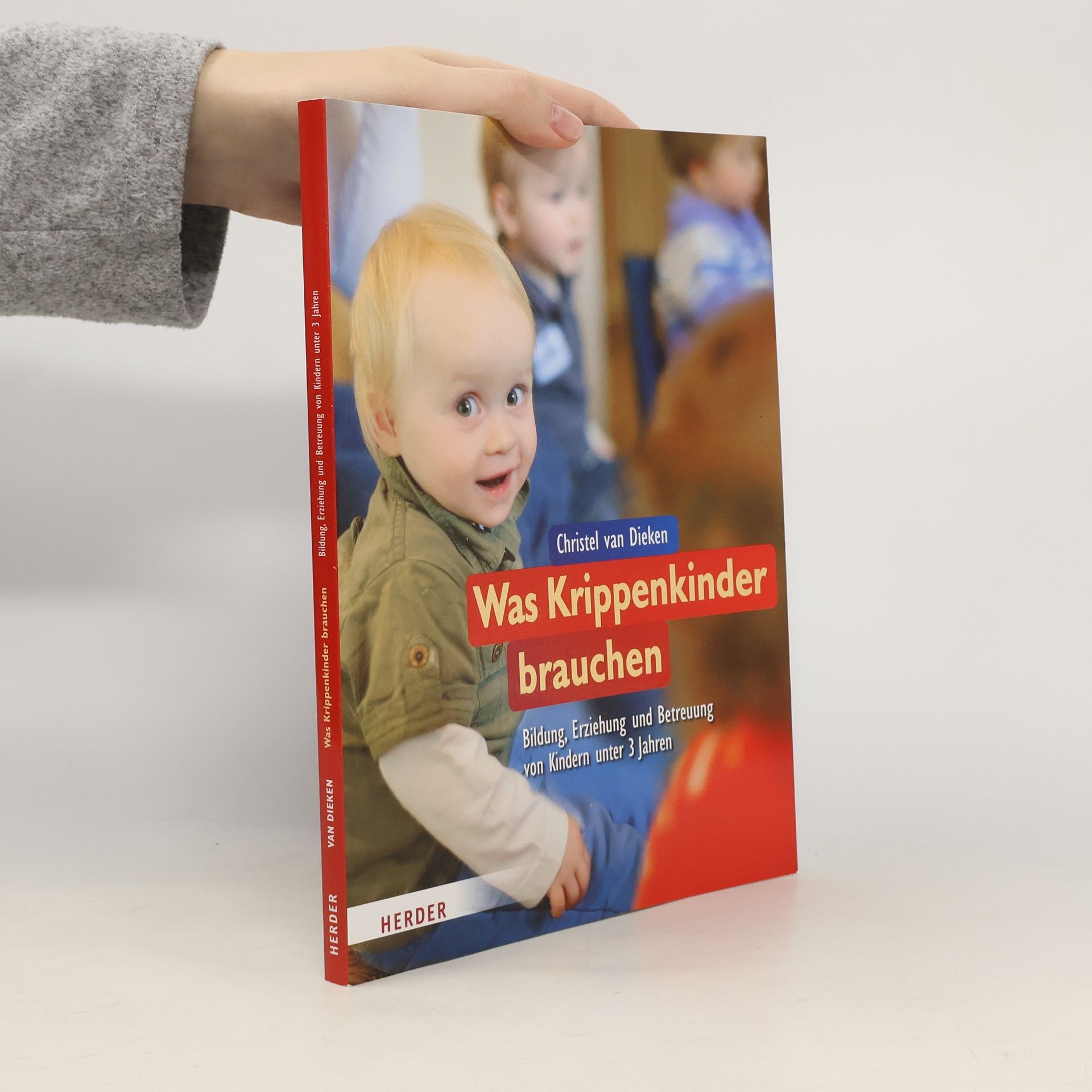 Christel van Dieken Was Krippenkinder brauchen