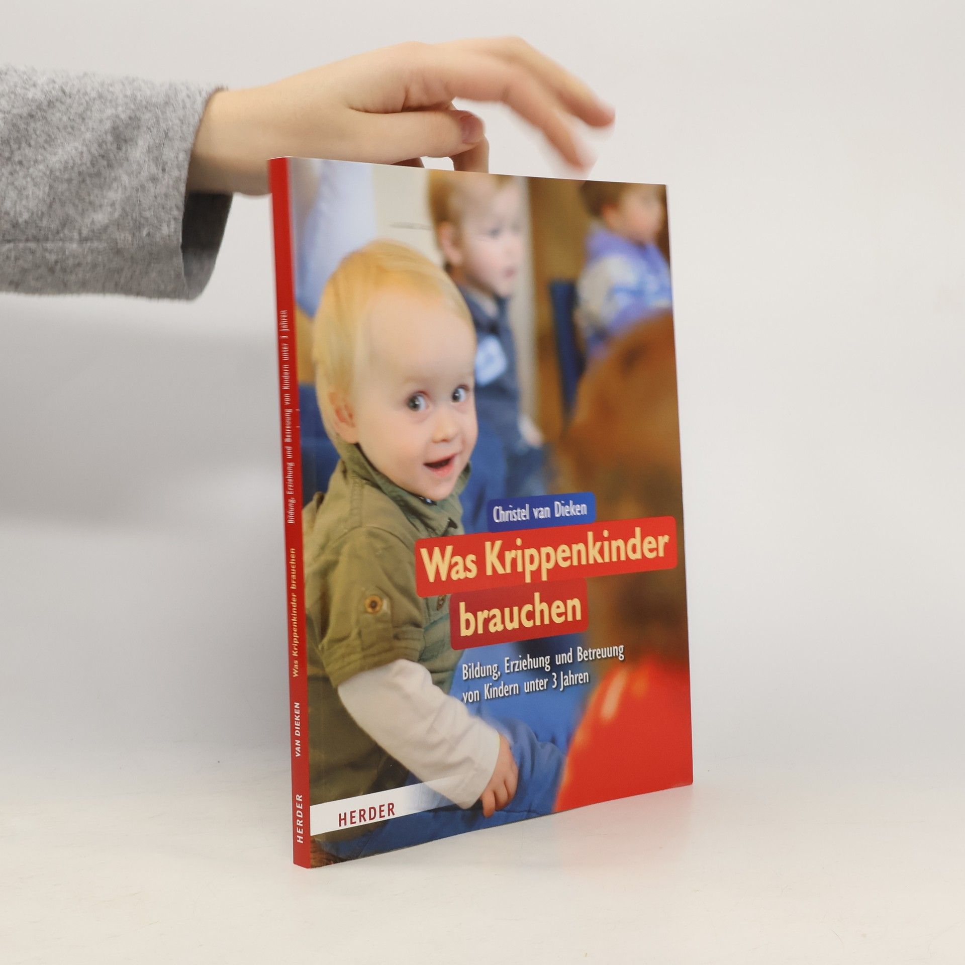 Christel van Dieken Was Krippenkinder brauchen