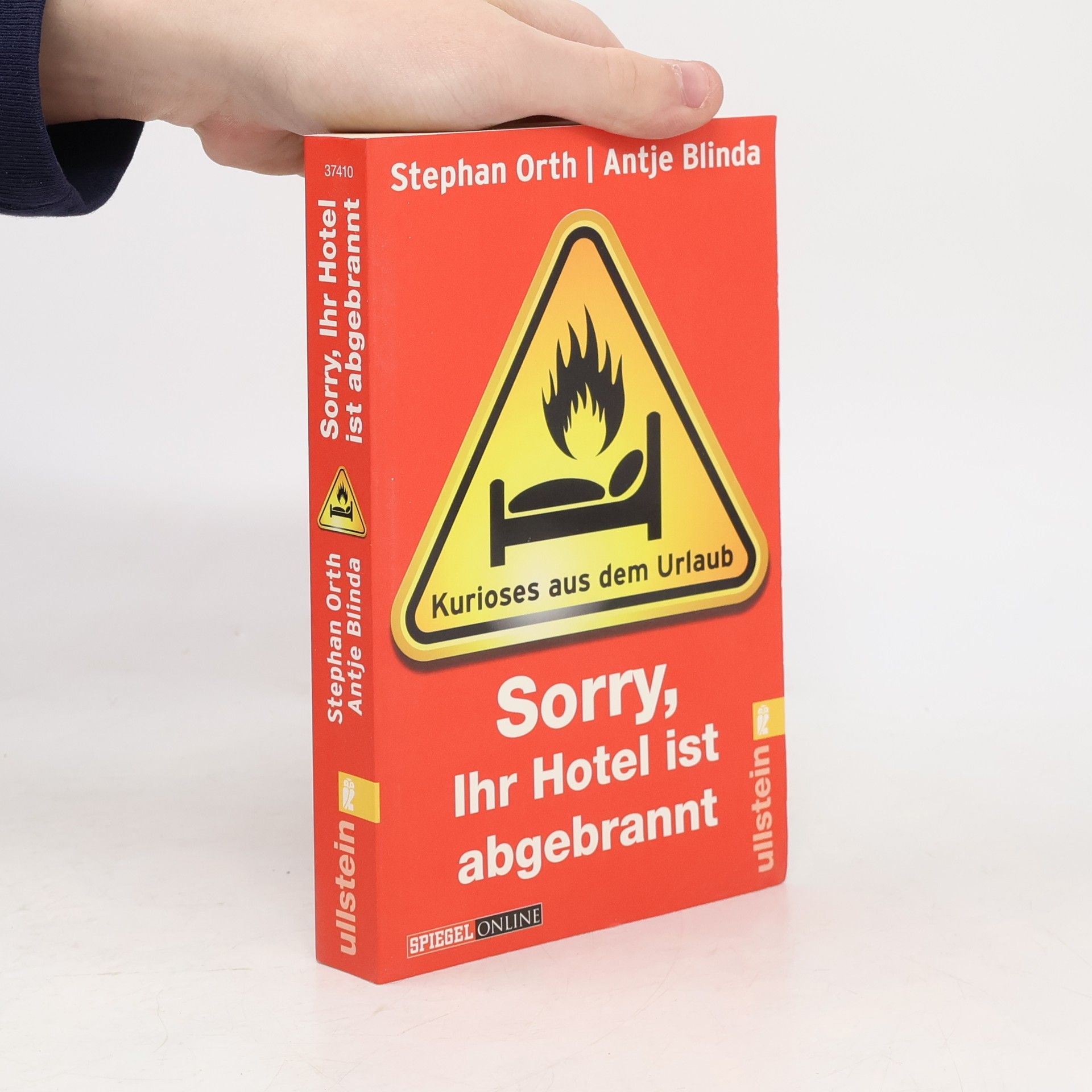 Stephan Orth Sorry, Ihr Hotel ist abgebrannt