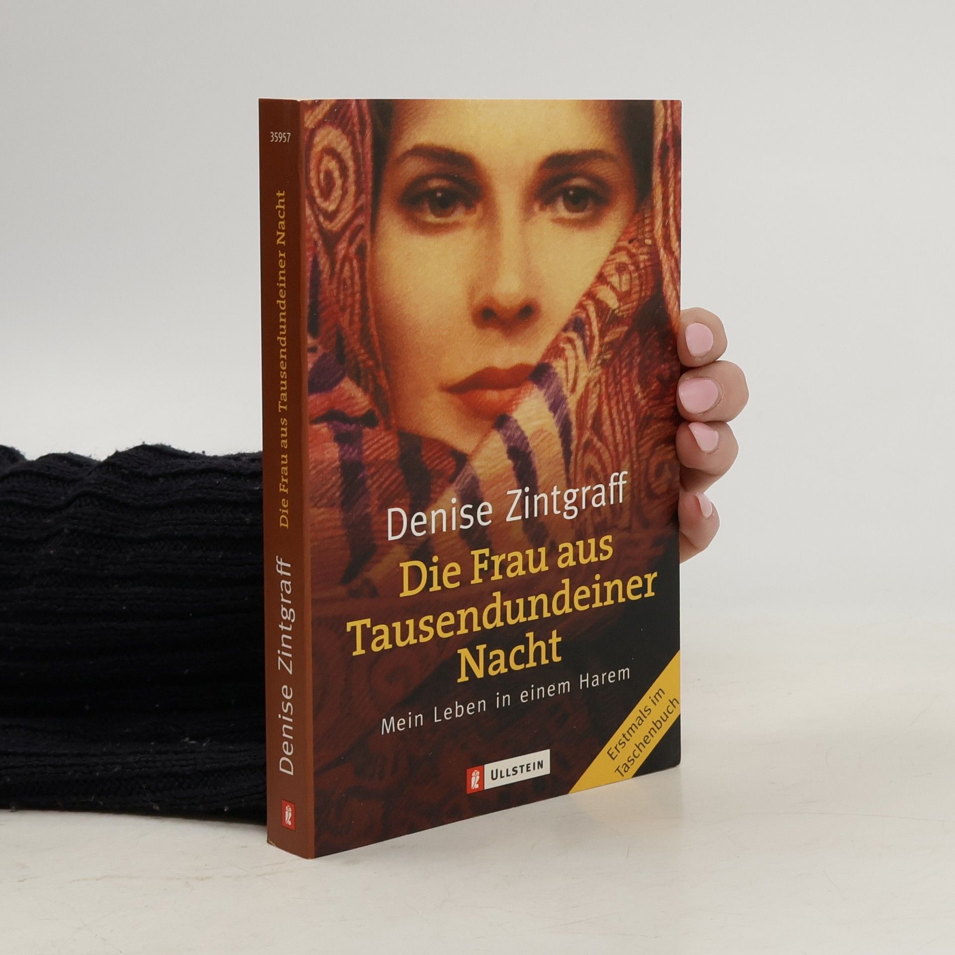 Denise Zintgraff Die Frau aus Tausendundeiner Nacht