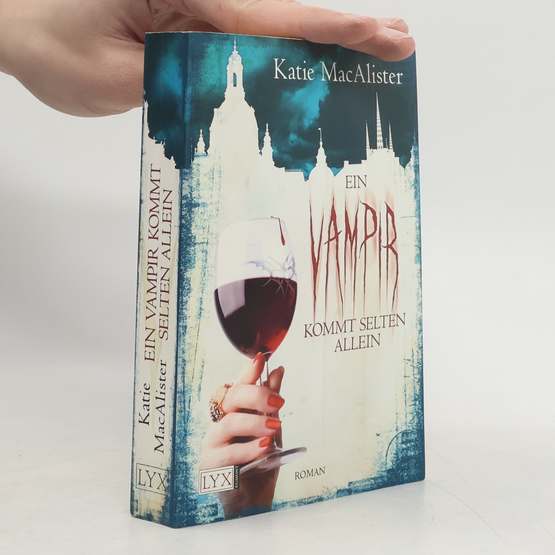 Katie MacAlister Ein Vampir kommt selten allein