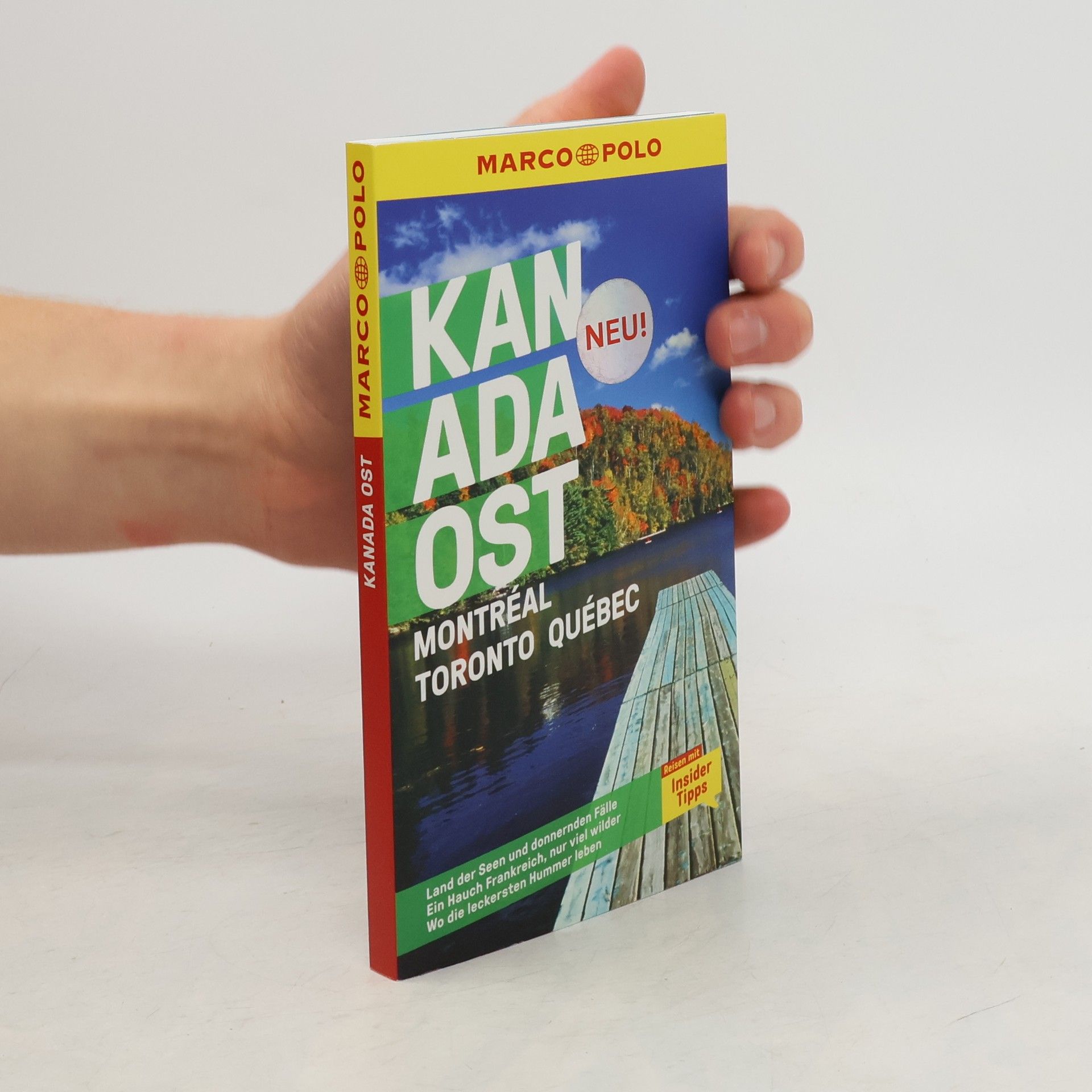 Karl Teuschl MARCO POLO Reiseführer Kanada Ost, Montreal, Toronto, Québec