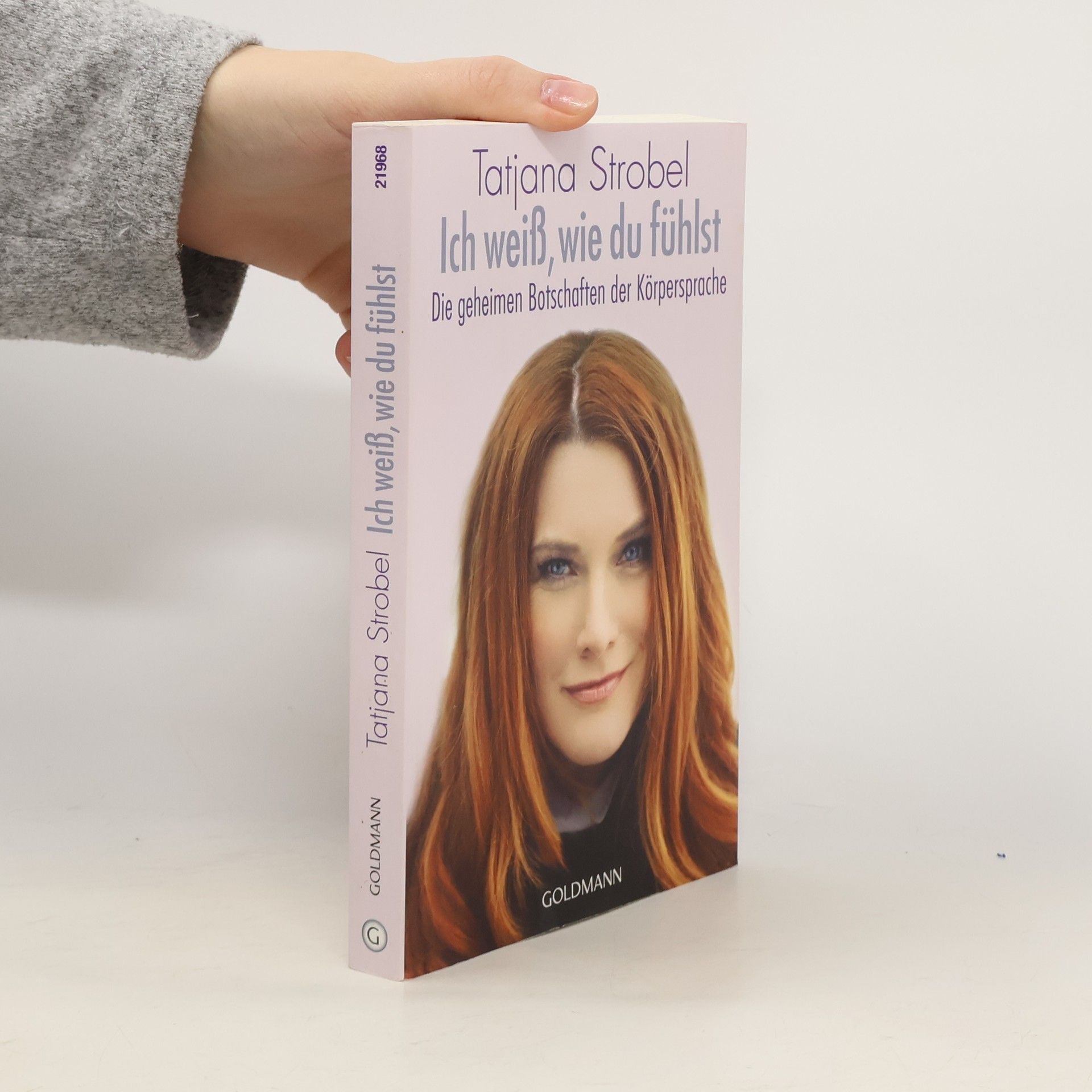 Tatjana Strobel Ich weiß, wie du fühlst